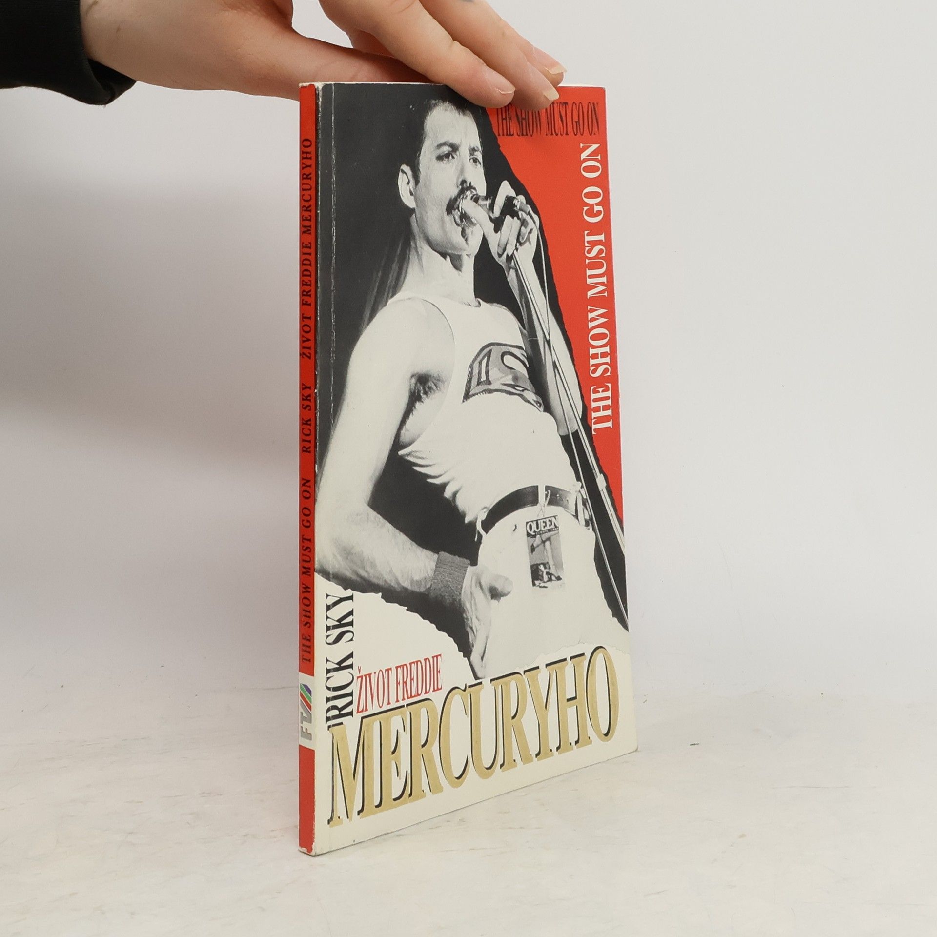 Rick Sky Život Freddie Mercuryho