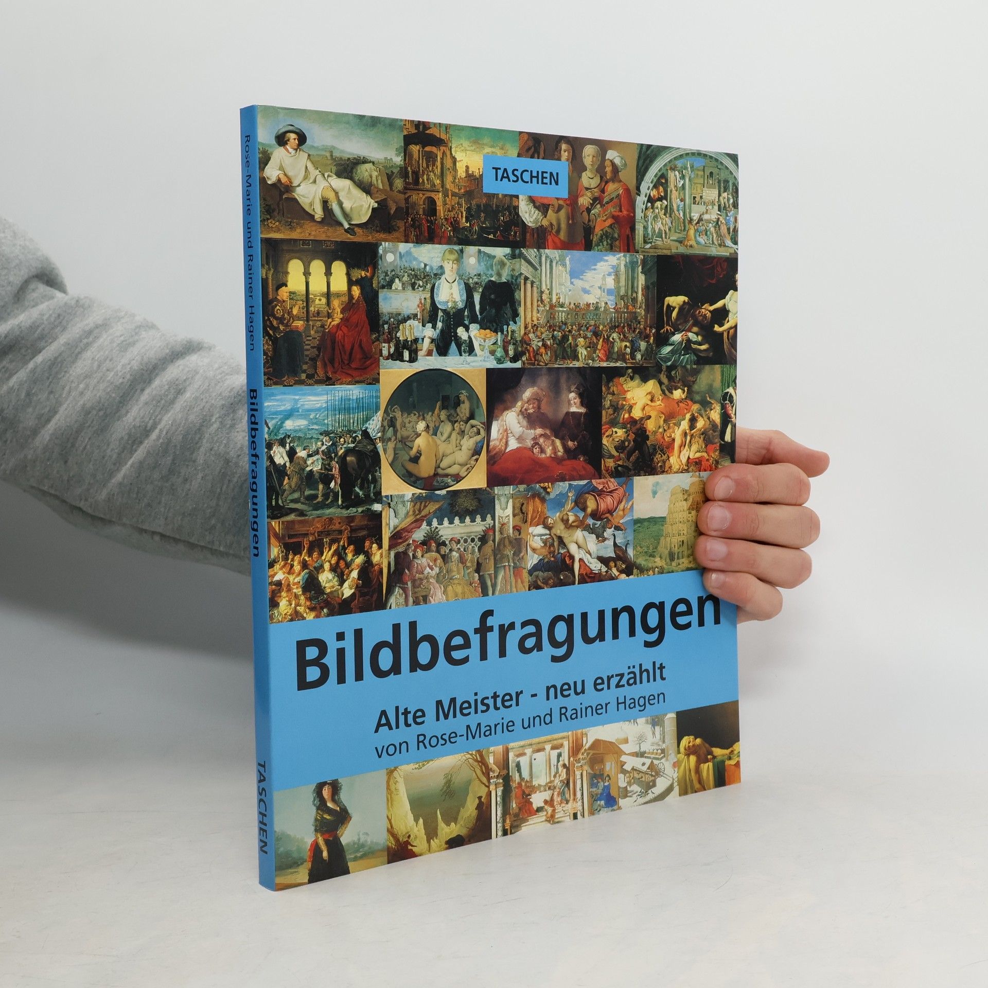 Rainer Hagen Bildbefragungen : Alte Meister - neu erzählt