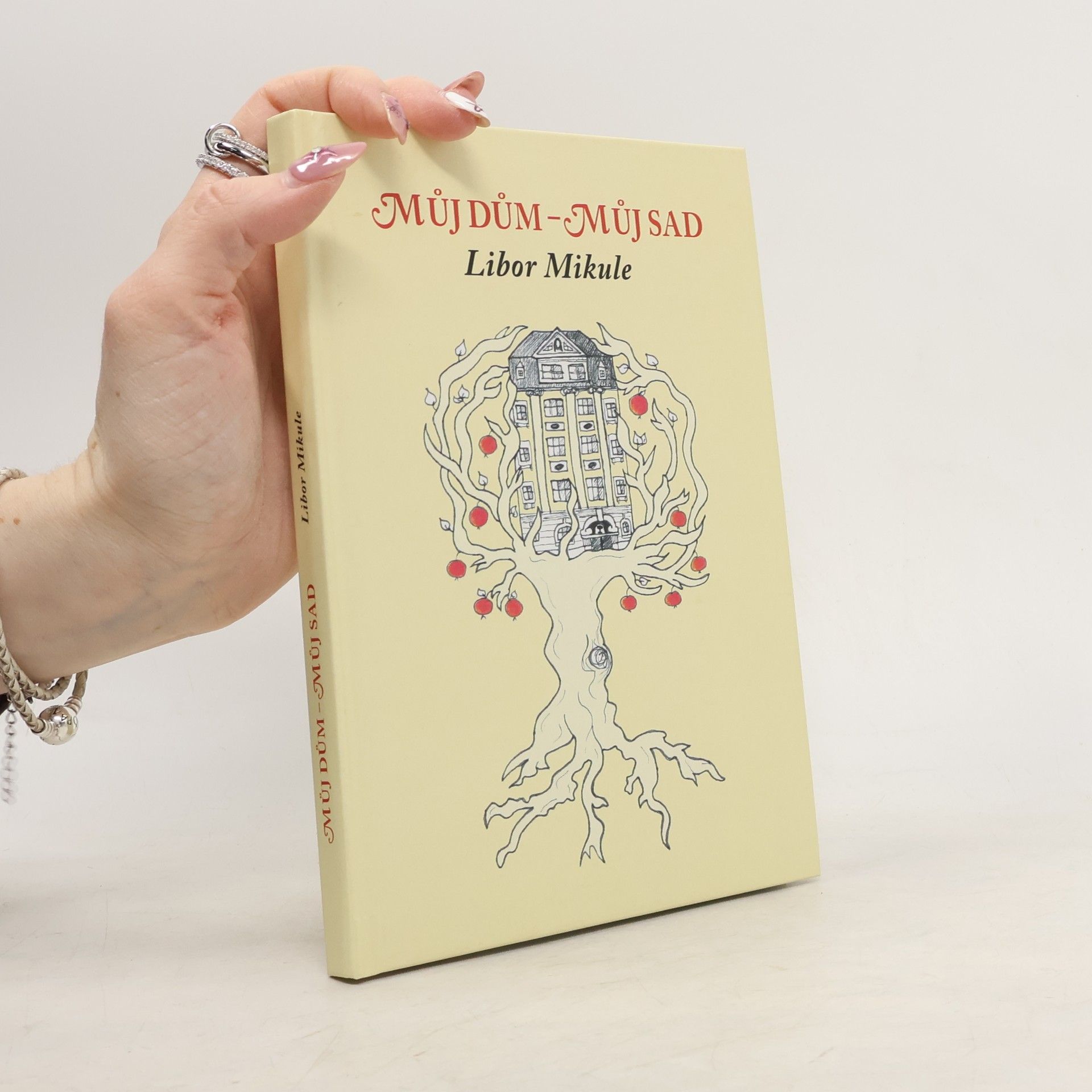 Libor Mikule Můj dům - můj sad