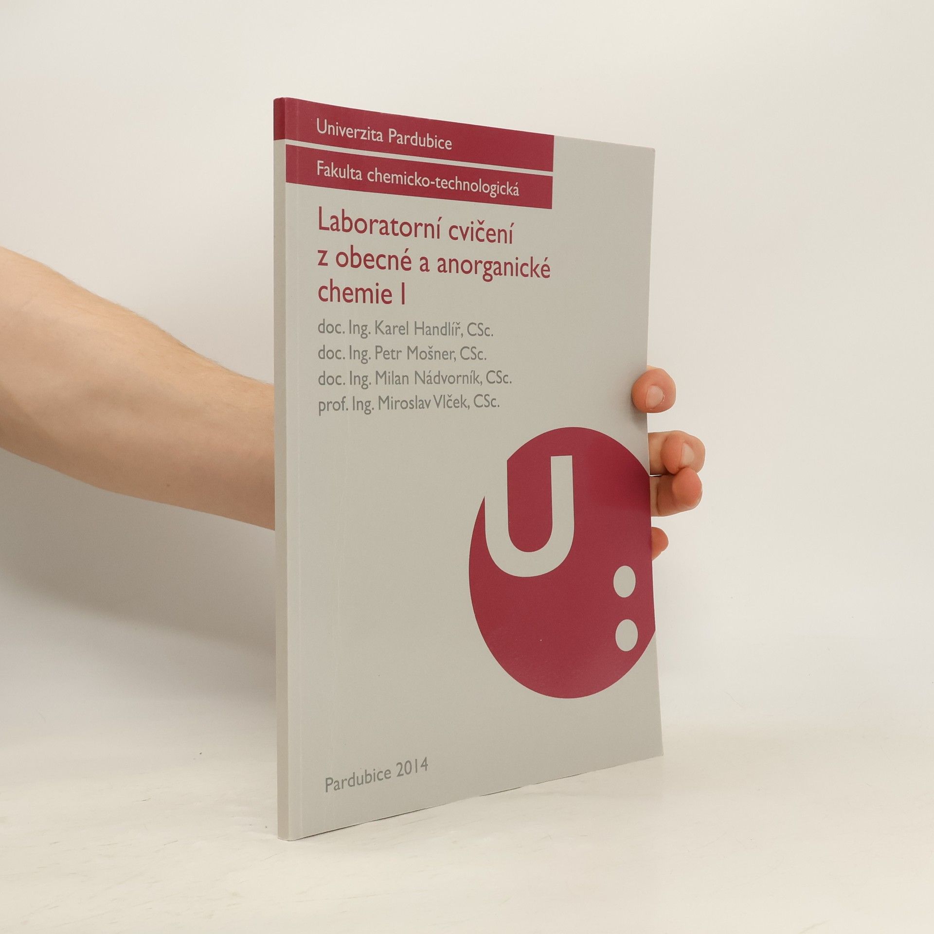 Autorenkollektiv Laboratorní cvičení z obecné a anorganické chemie I