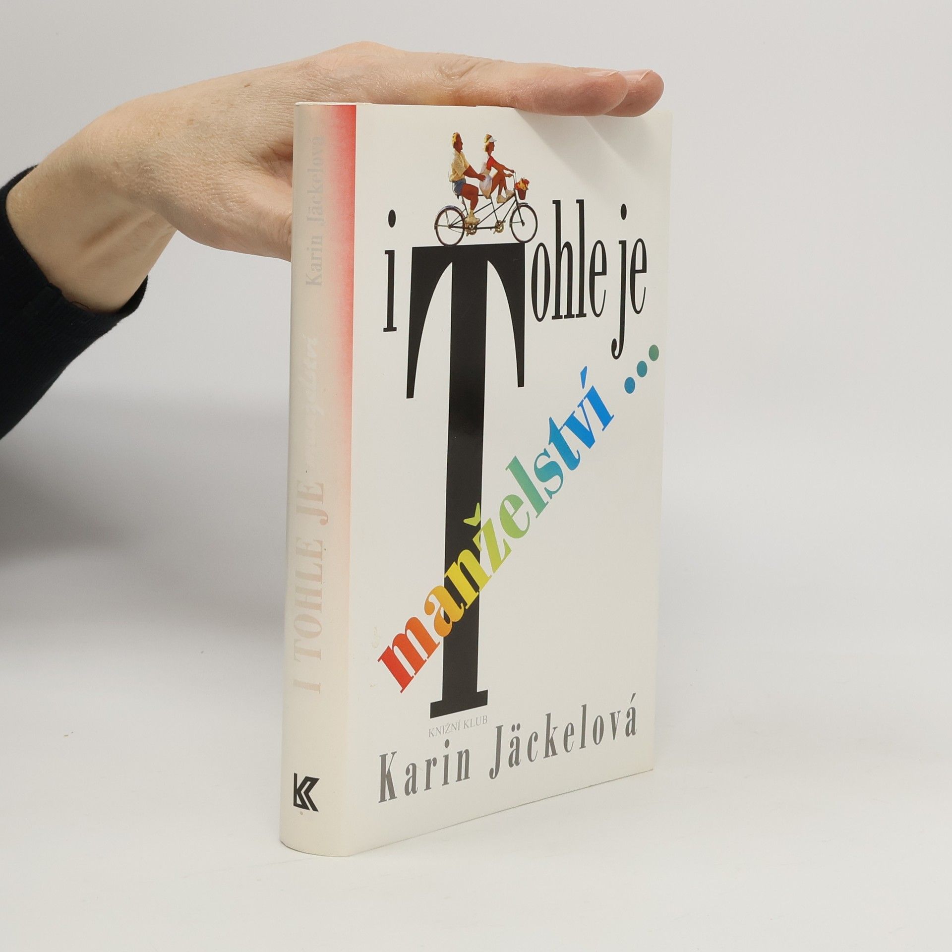 I tohle je manželství...