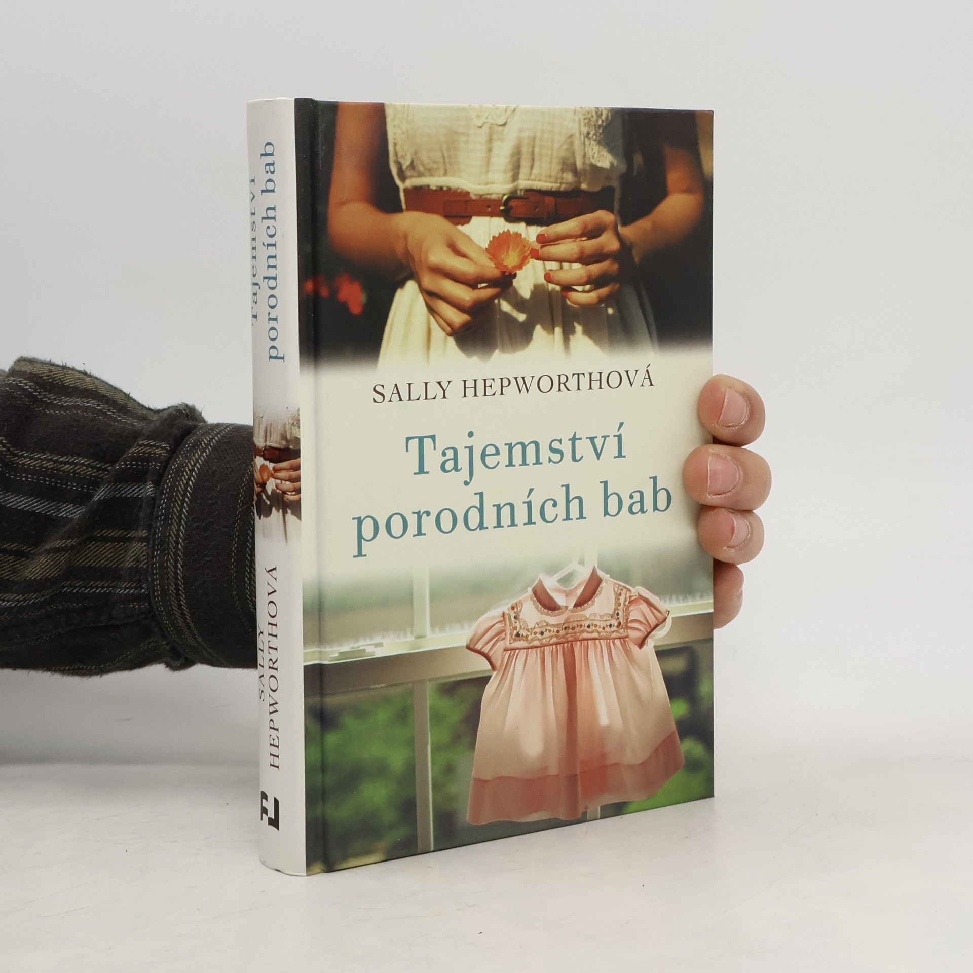 Sally Hepworth Tajemství porodních bab