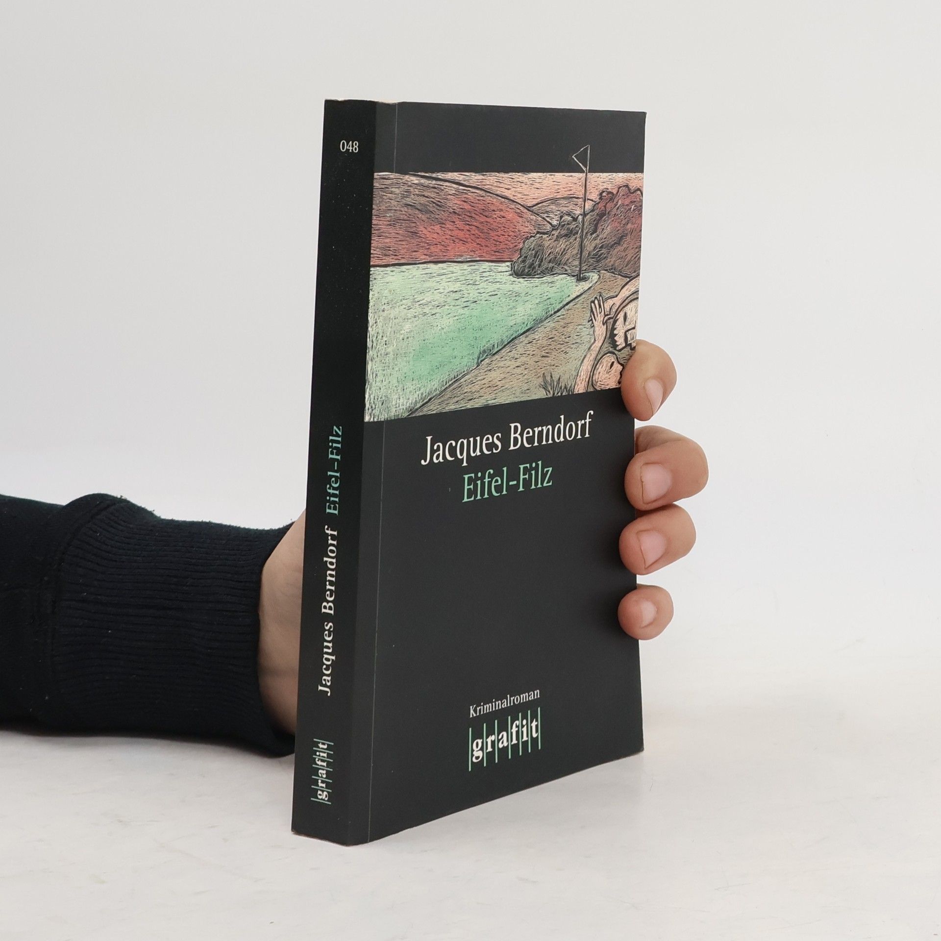 Jacques Berndorf Eifel-Filz