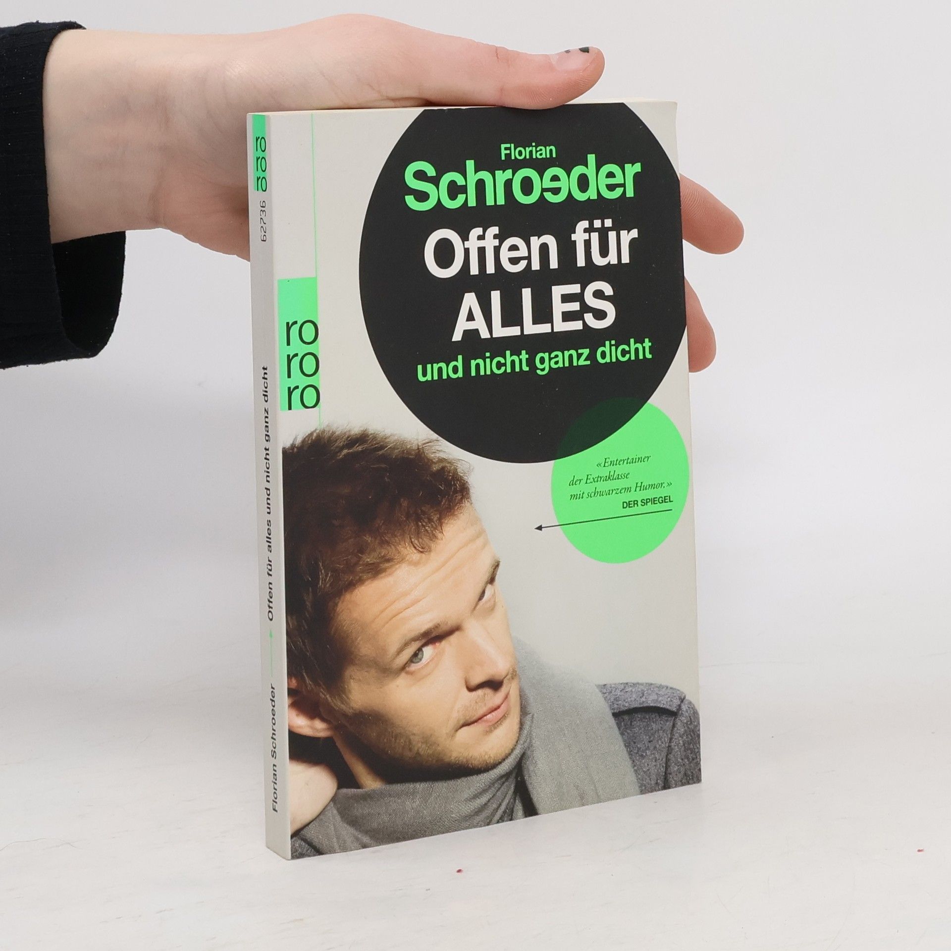 Florian Schroeder Offen für alles und nicht ganz dicht