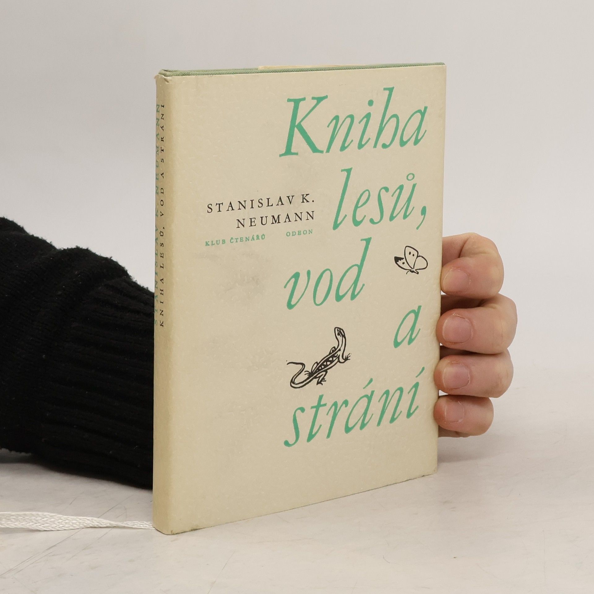 Stanislav Kostka Neumann Kniha lesů, vod a strání