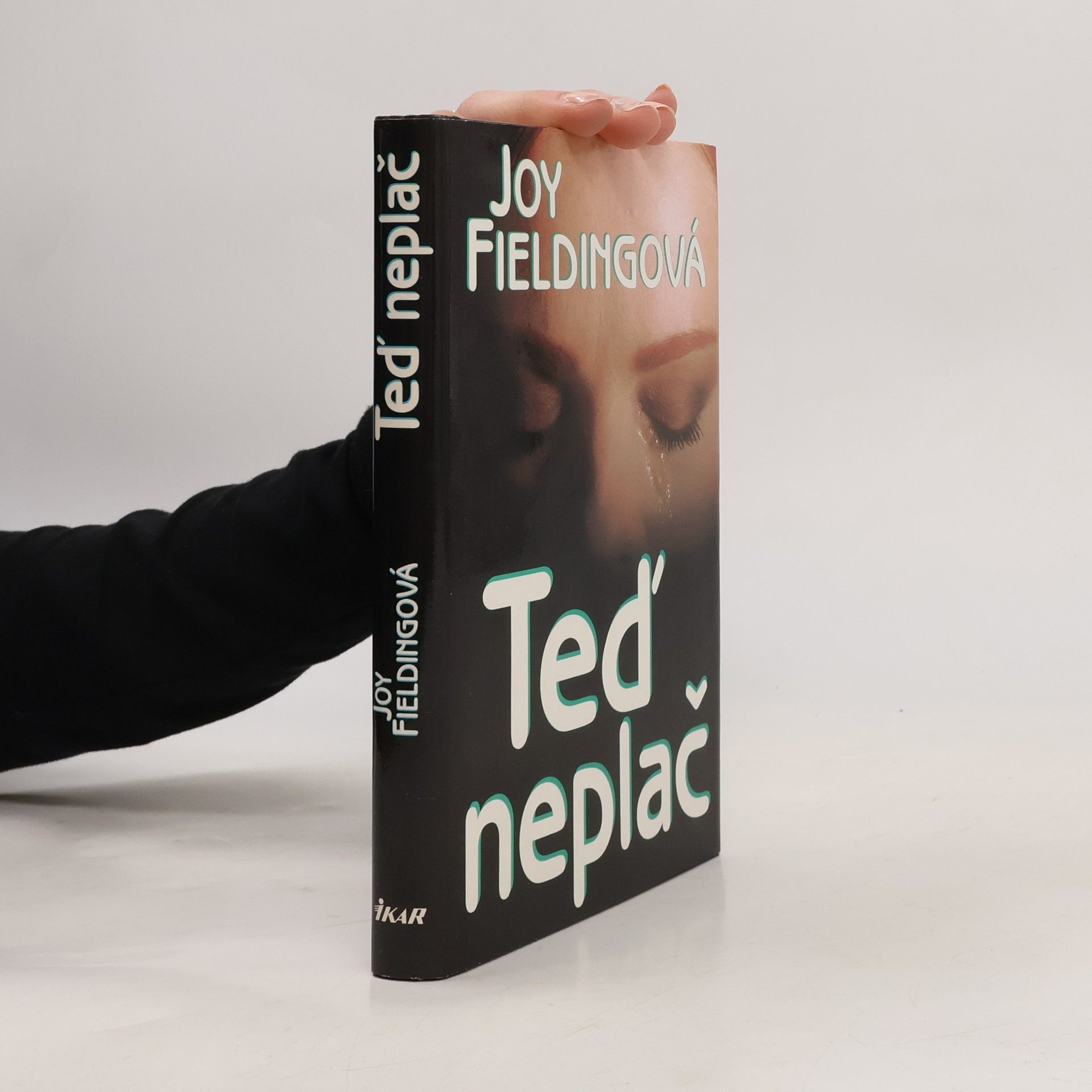 Joy Fielding Teď neplač