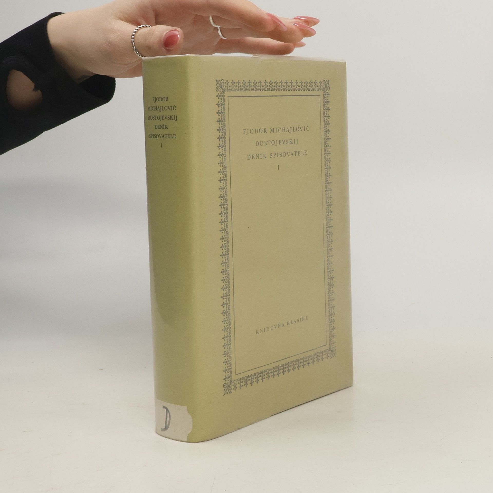 Fjodor Michajlovič Dostojevskij Deník spisovatele I.