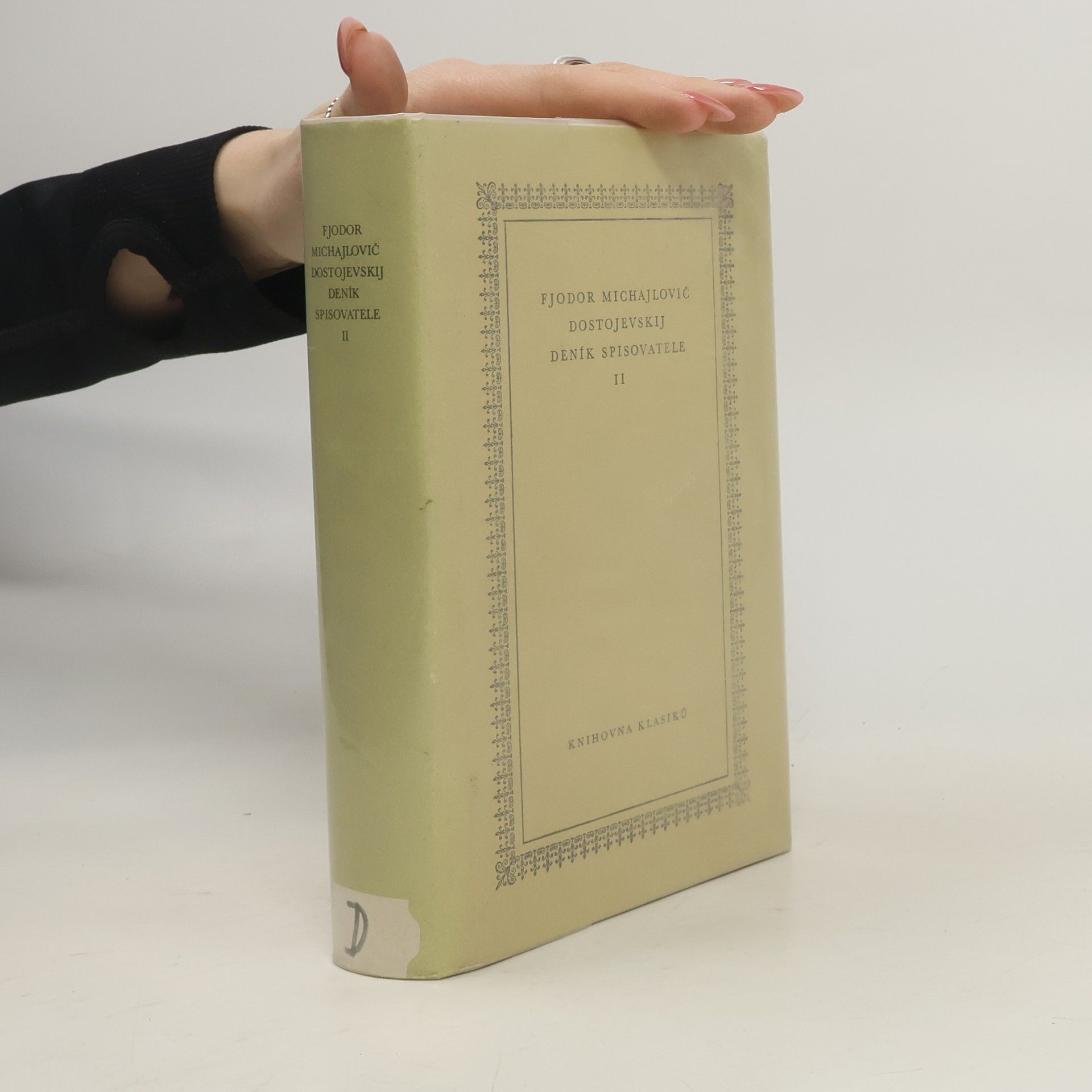 Fiodor Michajlovič Dostojevskij Deník spisovatele II.