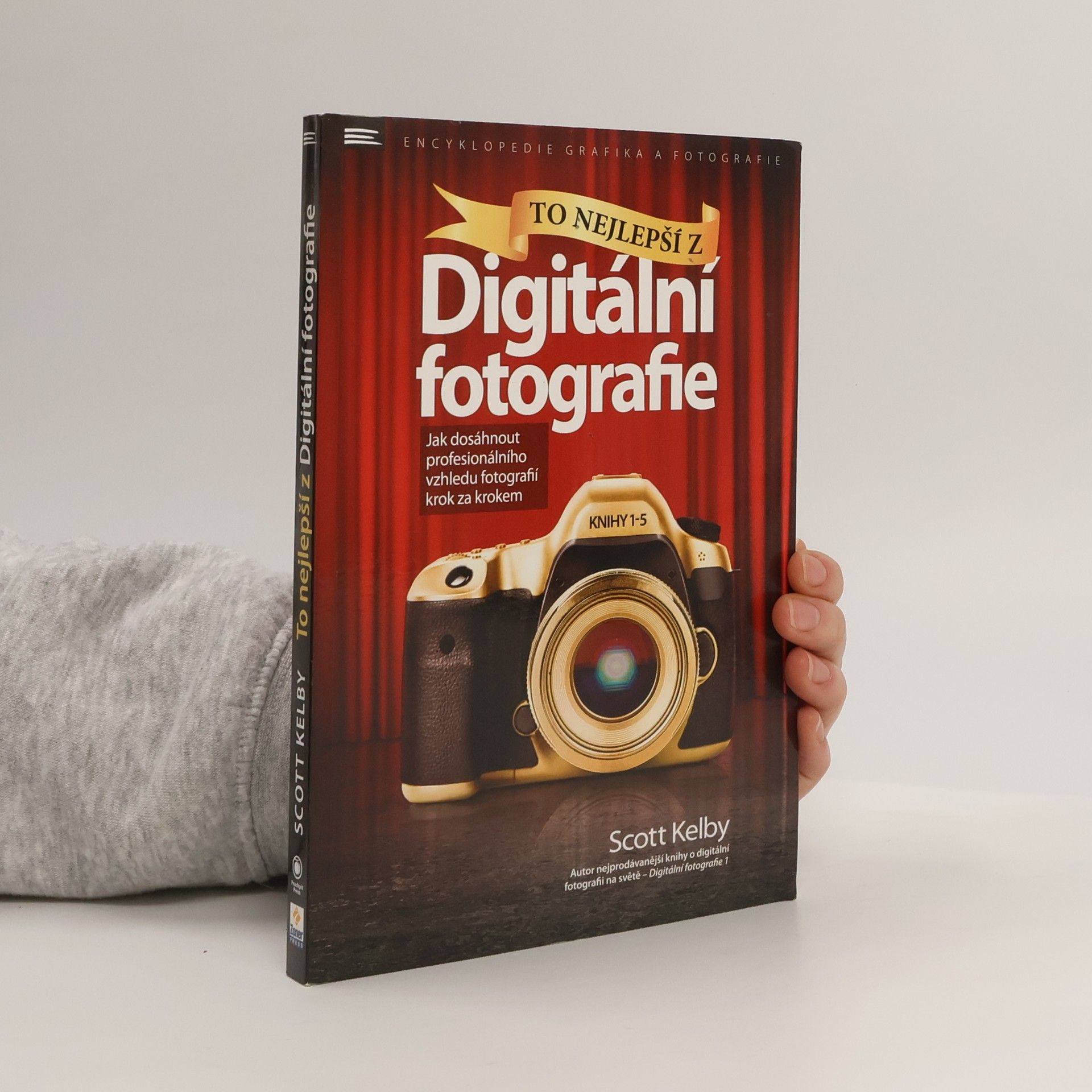 Scott Kelby To nejlepší z Digitální fotografie