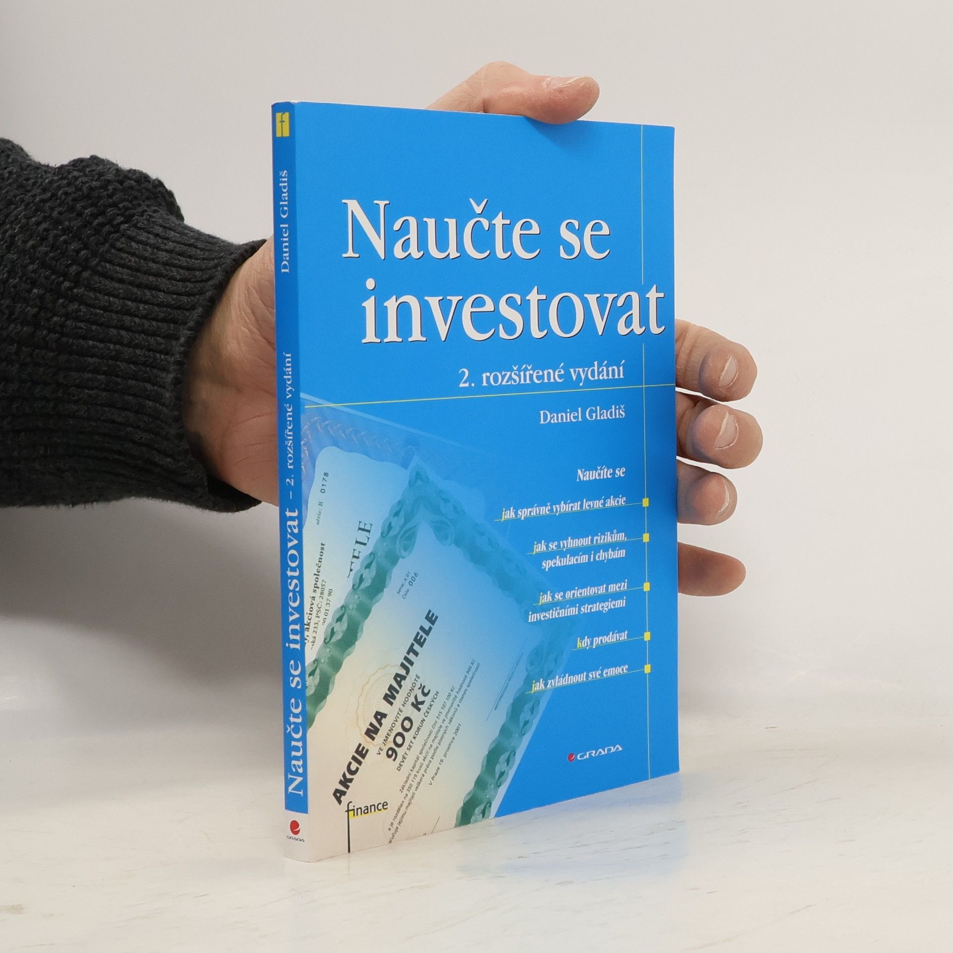 Daniel Gladiš Naučte se investovat, 2., rozšířené vydání
