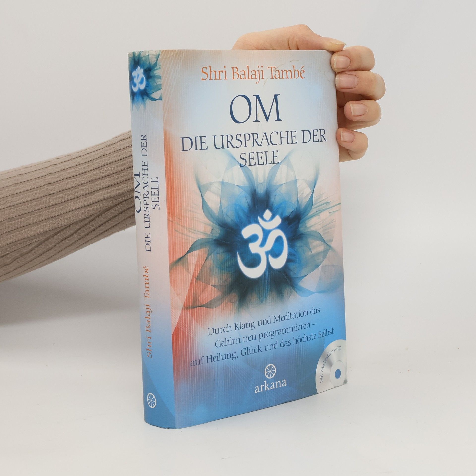 OM – die Ursprache der Seele