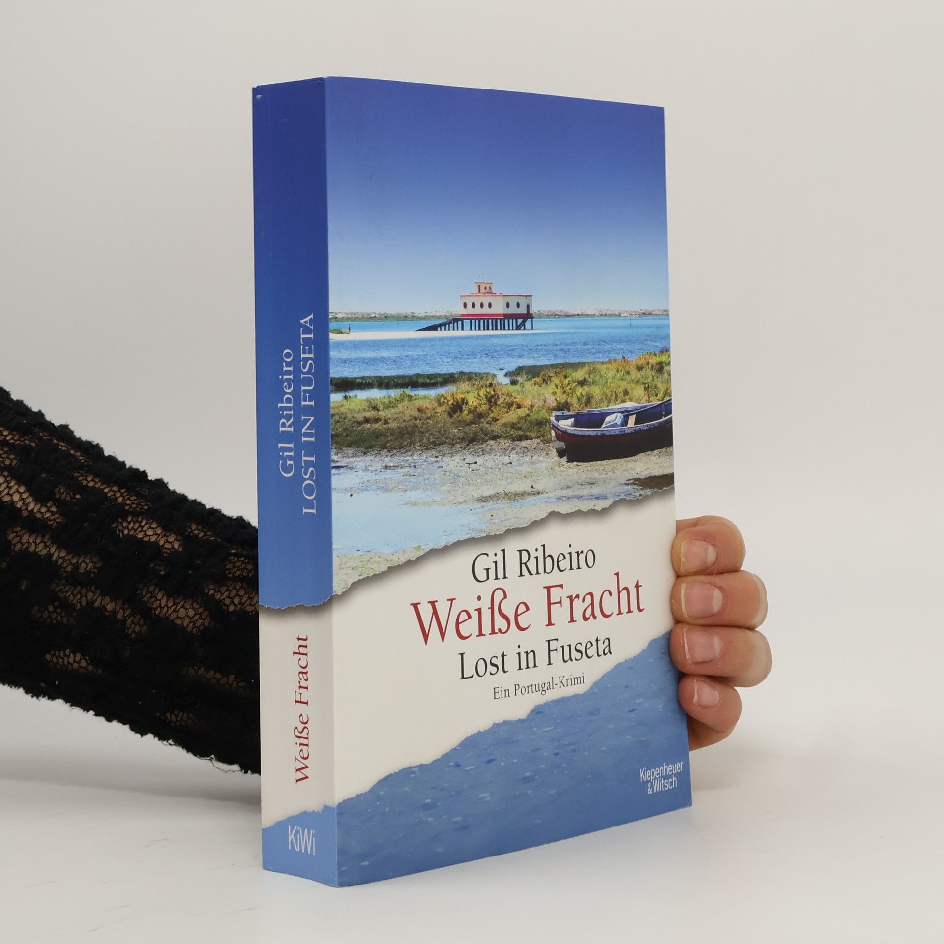 Gil Ribeiro Weiße Fracht - Lost in Fuseta