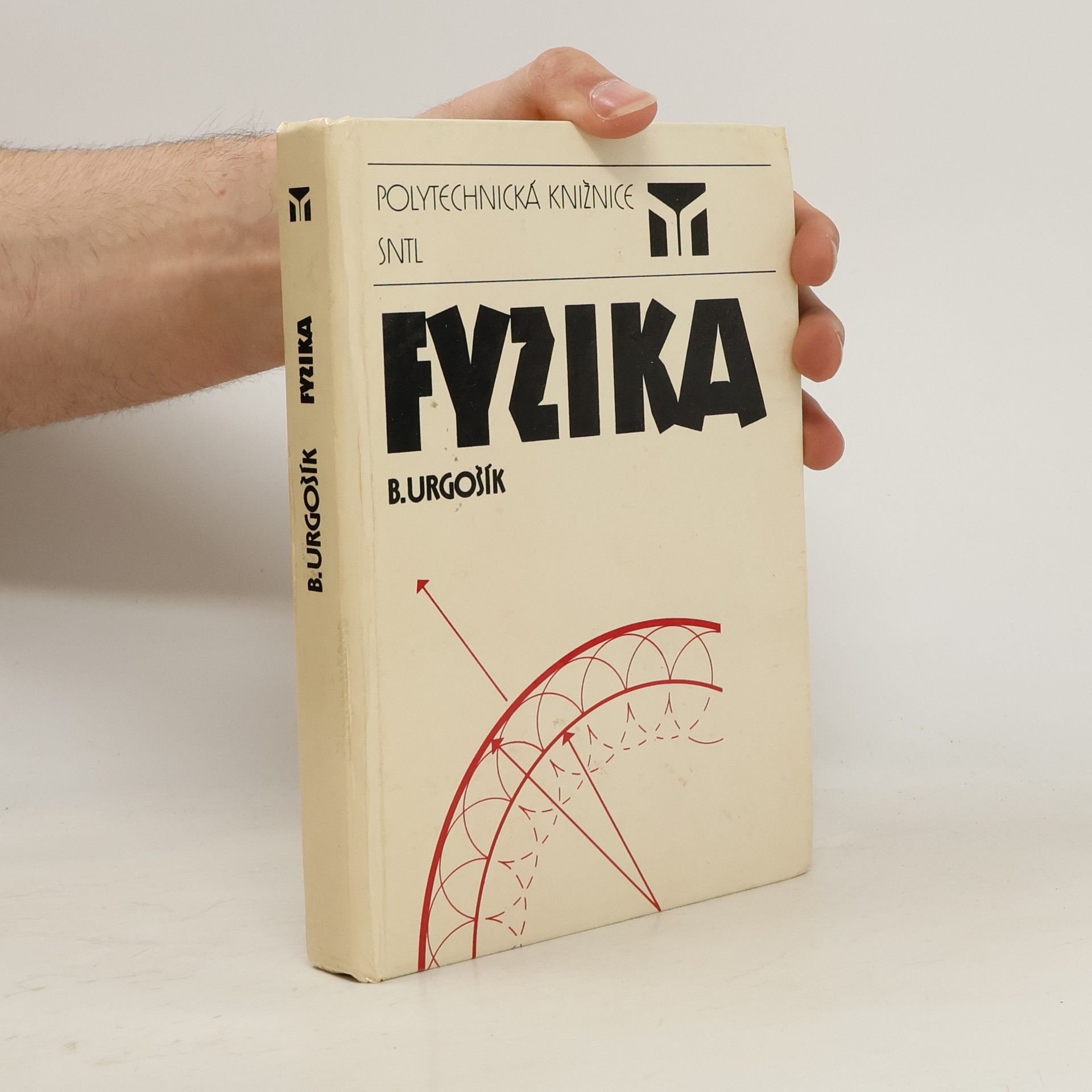 Bohuš Urgošík Fyzika