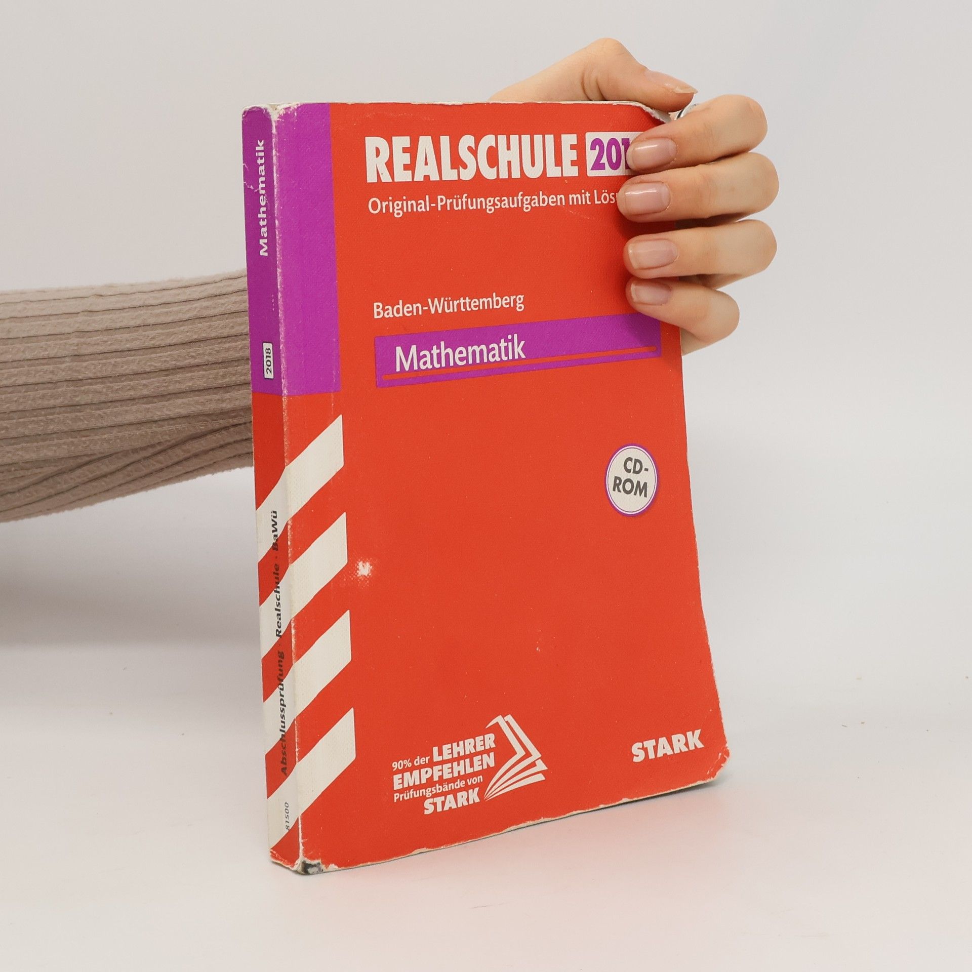 Collectif d'auteurs Abschlussprüfung Realschule Baden-Württemberg 2018 - Mathematik, mit CD-ROM: Original-Prüfungsaufgaben mit Lösungen für Baden-Württemberg