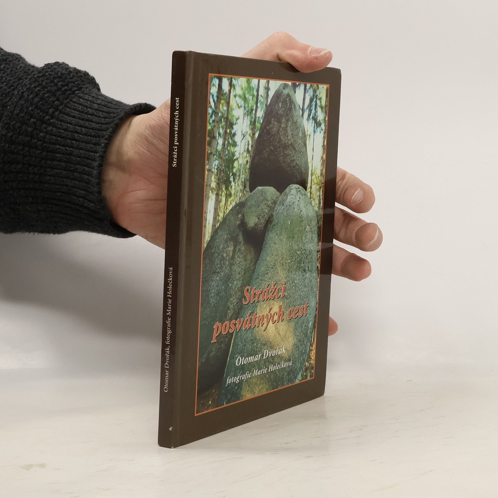 Otomar Dvořák Strážci posvátných cest