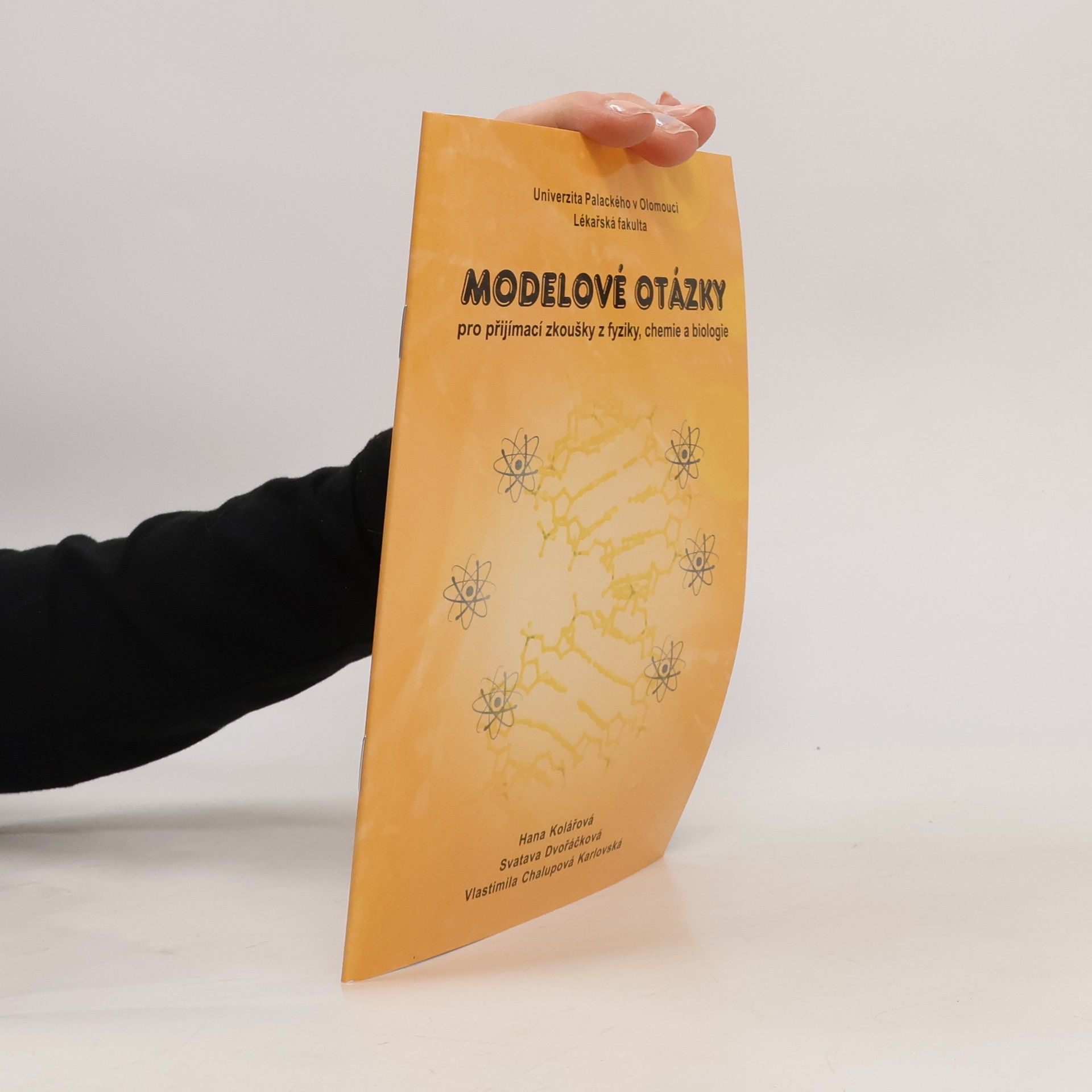 Vlastimila Chalupová-Karlovská Modelové otázky pro přijímací zkoušky z fyziky, chemie a biologie