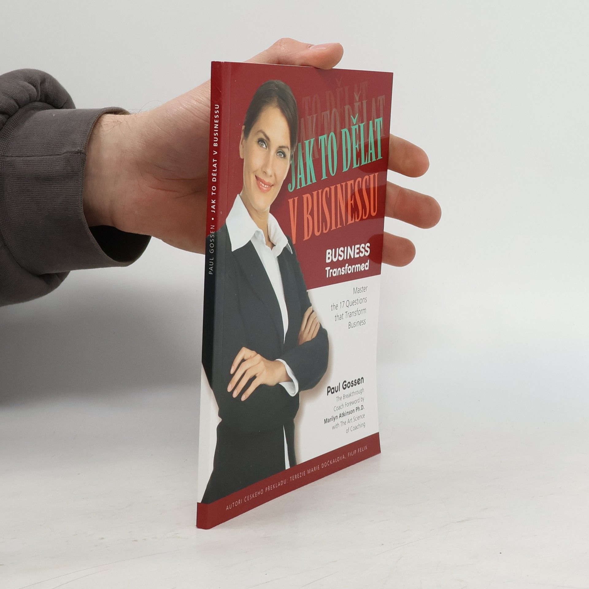 Paul Gossen Jak to dělat v businessu