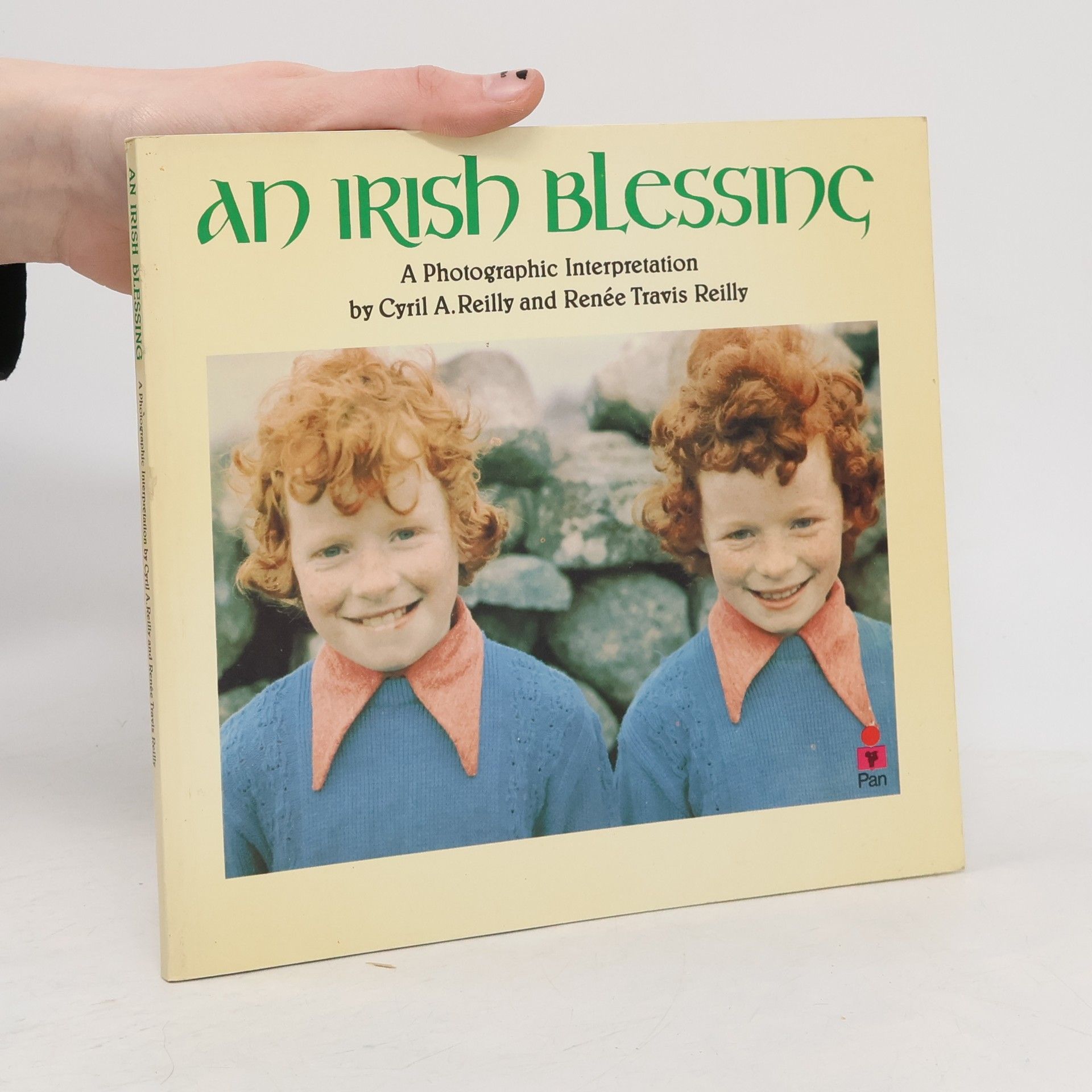 Cyril A. Reilly An Irish Blessing