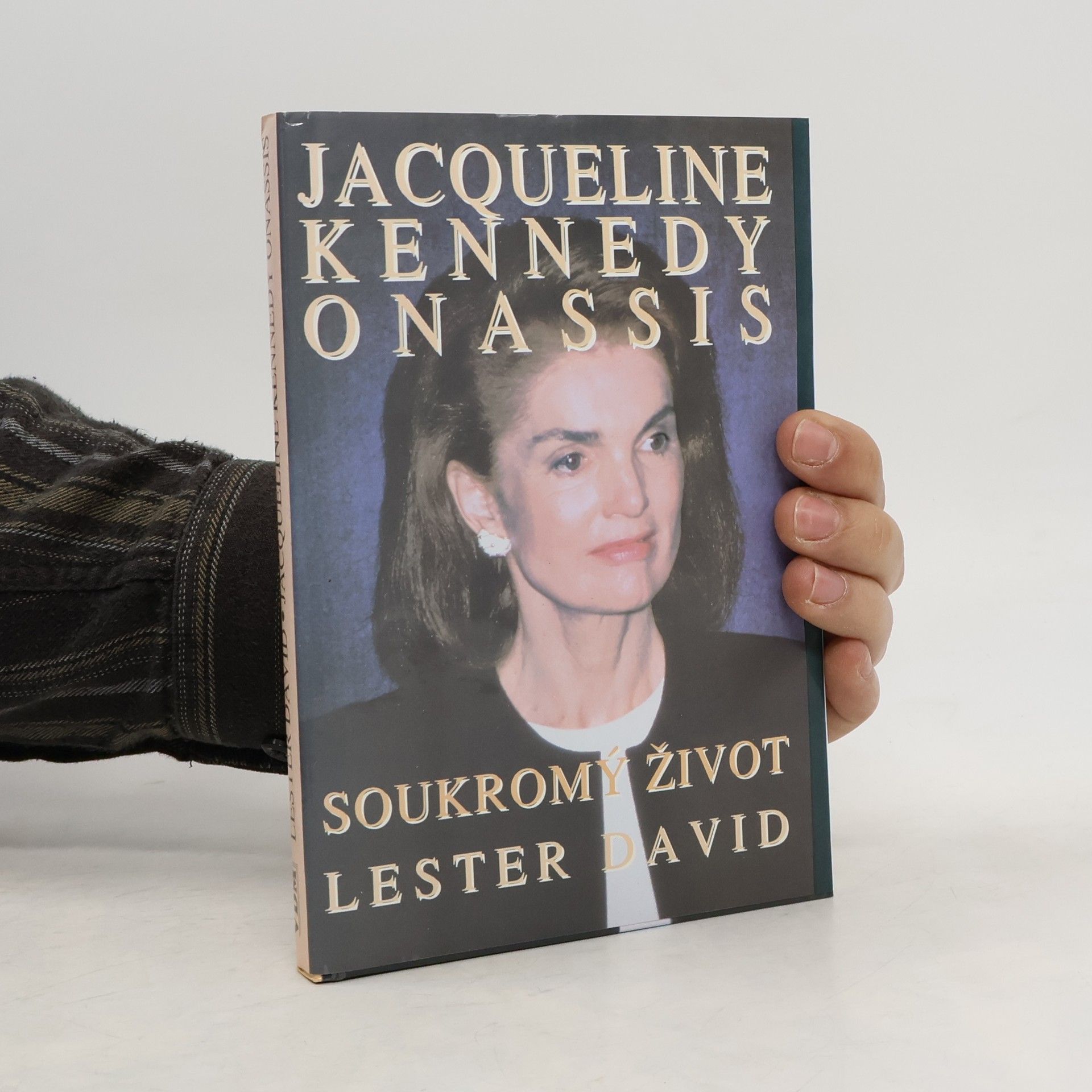 David Lester Jacqueline Kennedyová Onassisová. Soukromý život