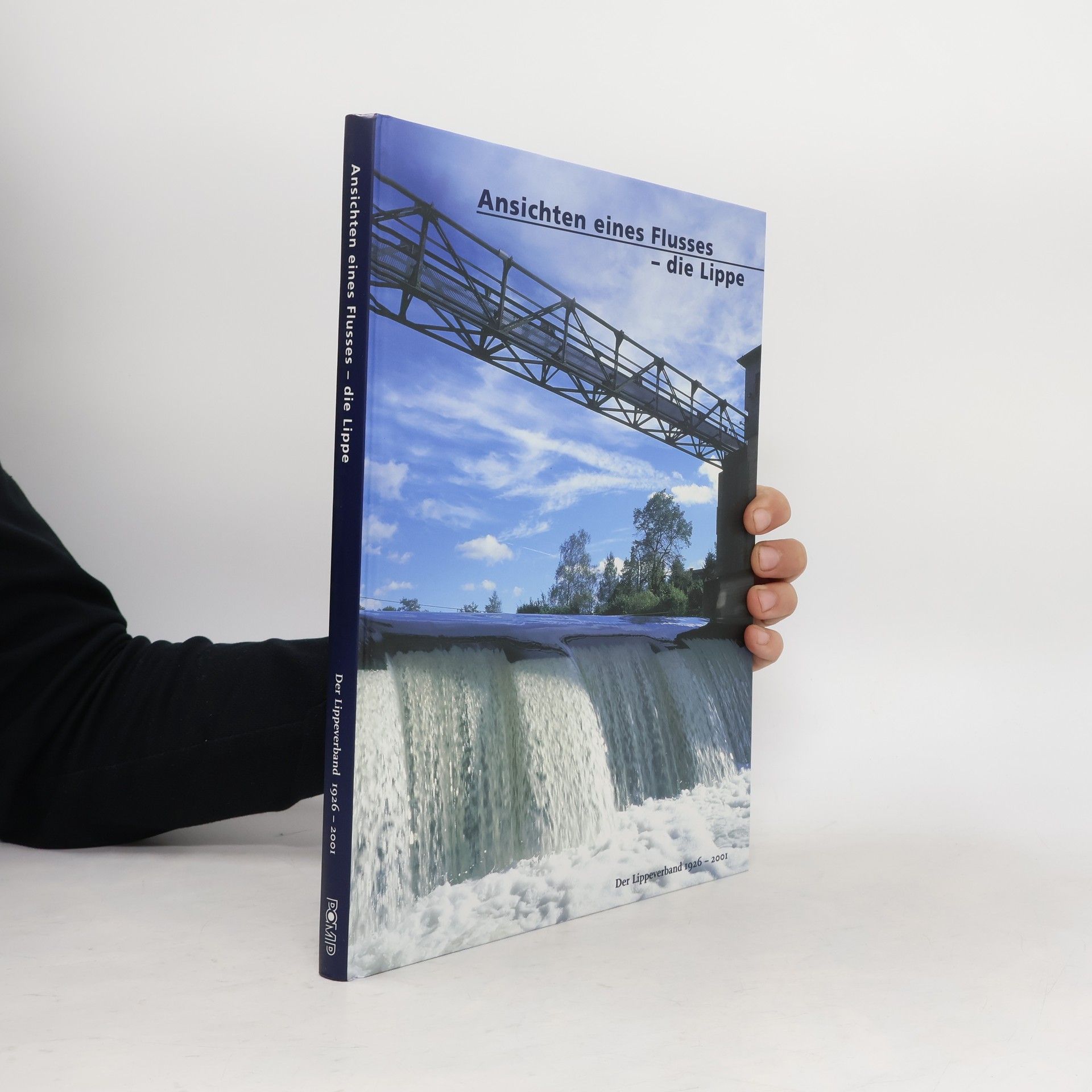 Hans H. Hanke Ansichten eines Flusses--die Lippe