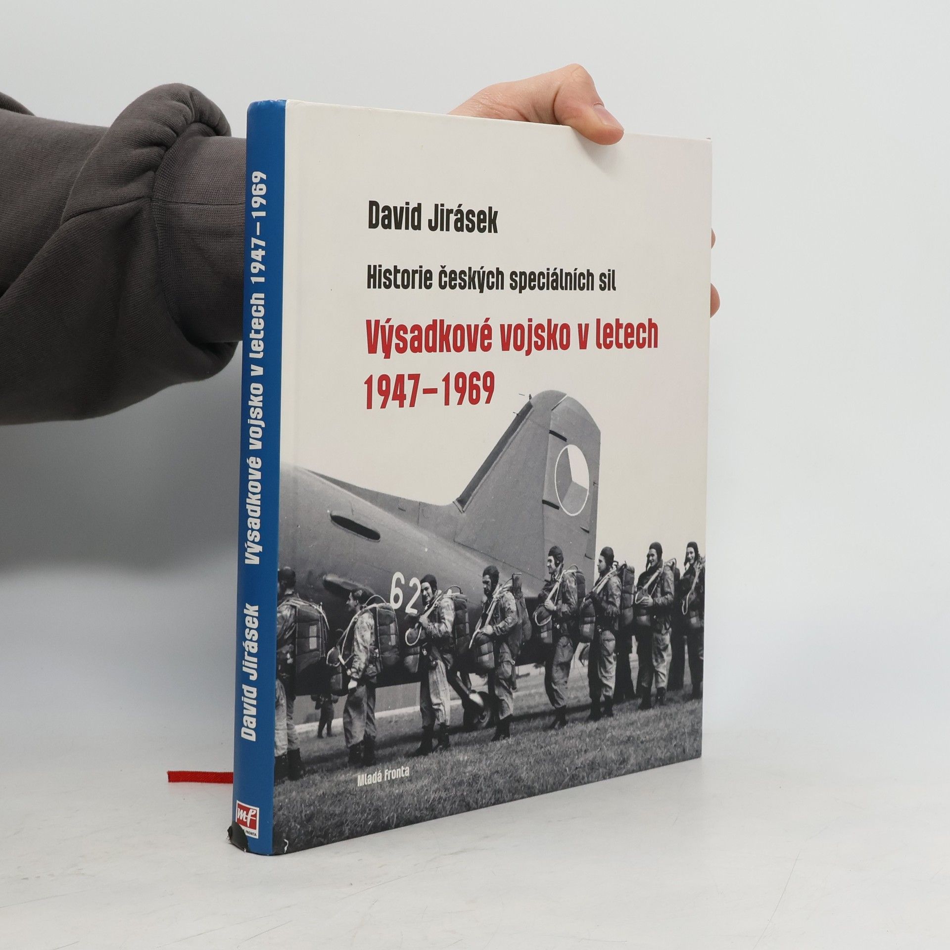 David Jirásek Výsadkové vojsko v letech 1947-1969