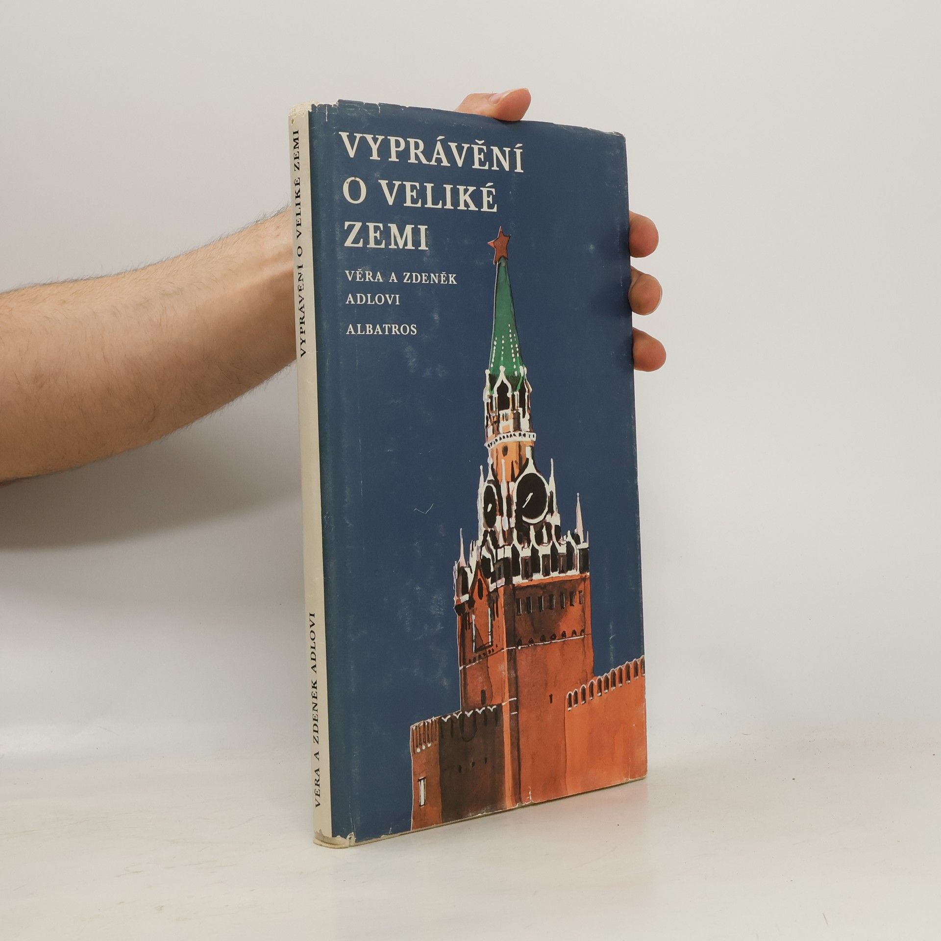 Zdeněk Adla Vyprávění o veliké zemi