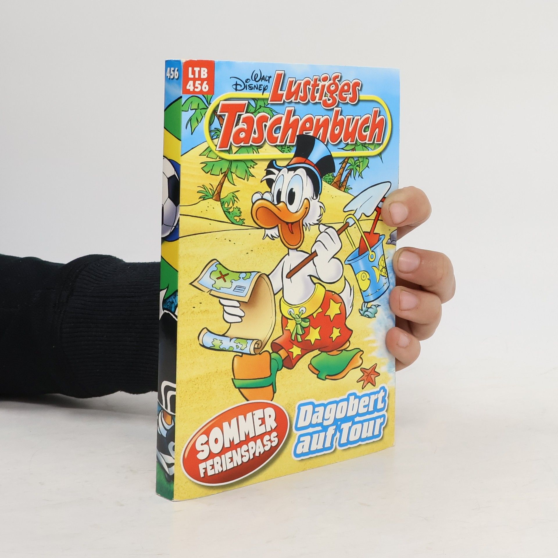 Walt Disney Lustiges Taschenbuch 456. Dagobert auf Tour