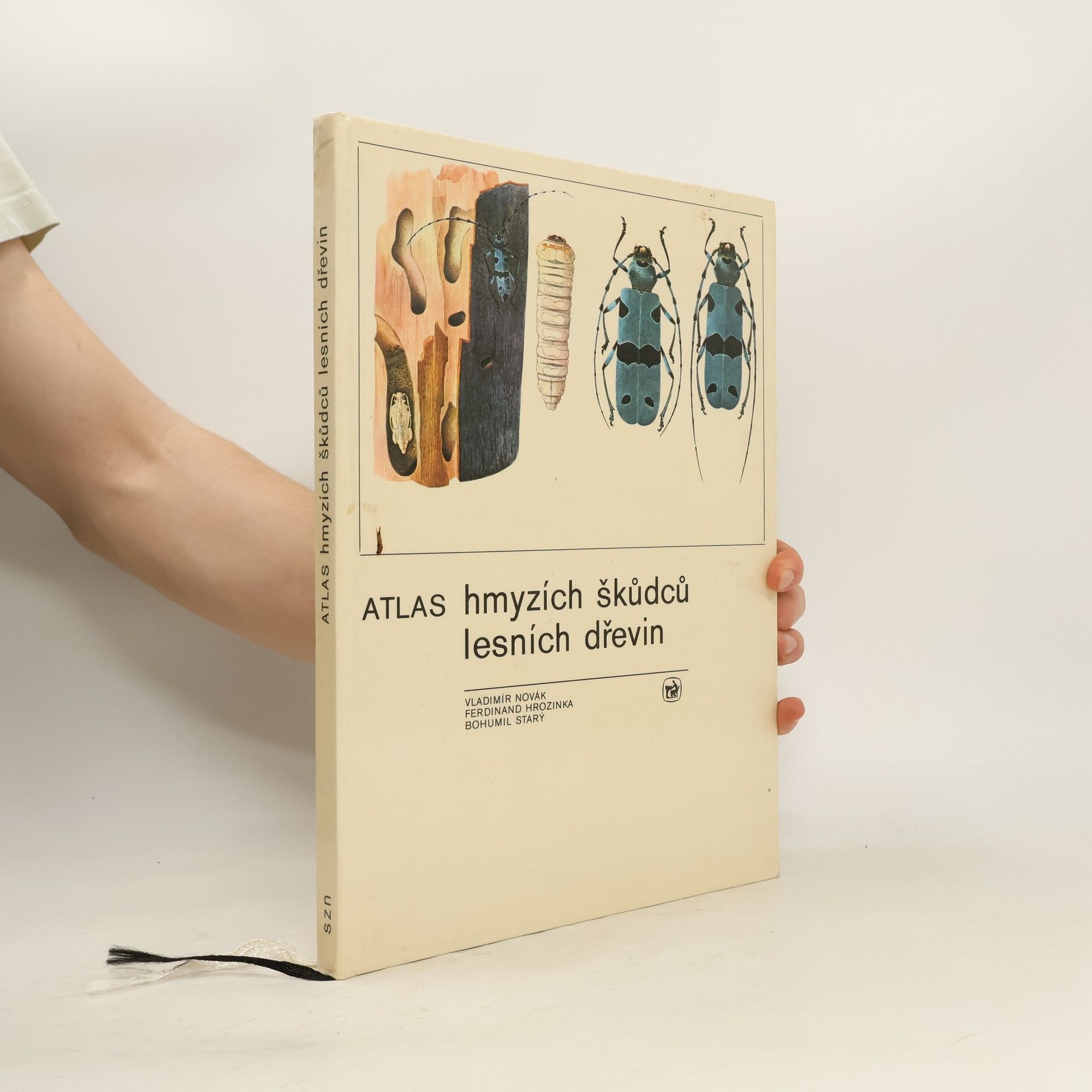 Vladimír Novák Atlas hmyzích škůdců lesních dřevin. Učební pomůcka pro lesnické školy