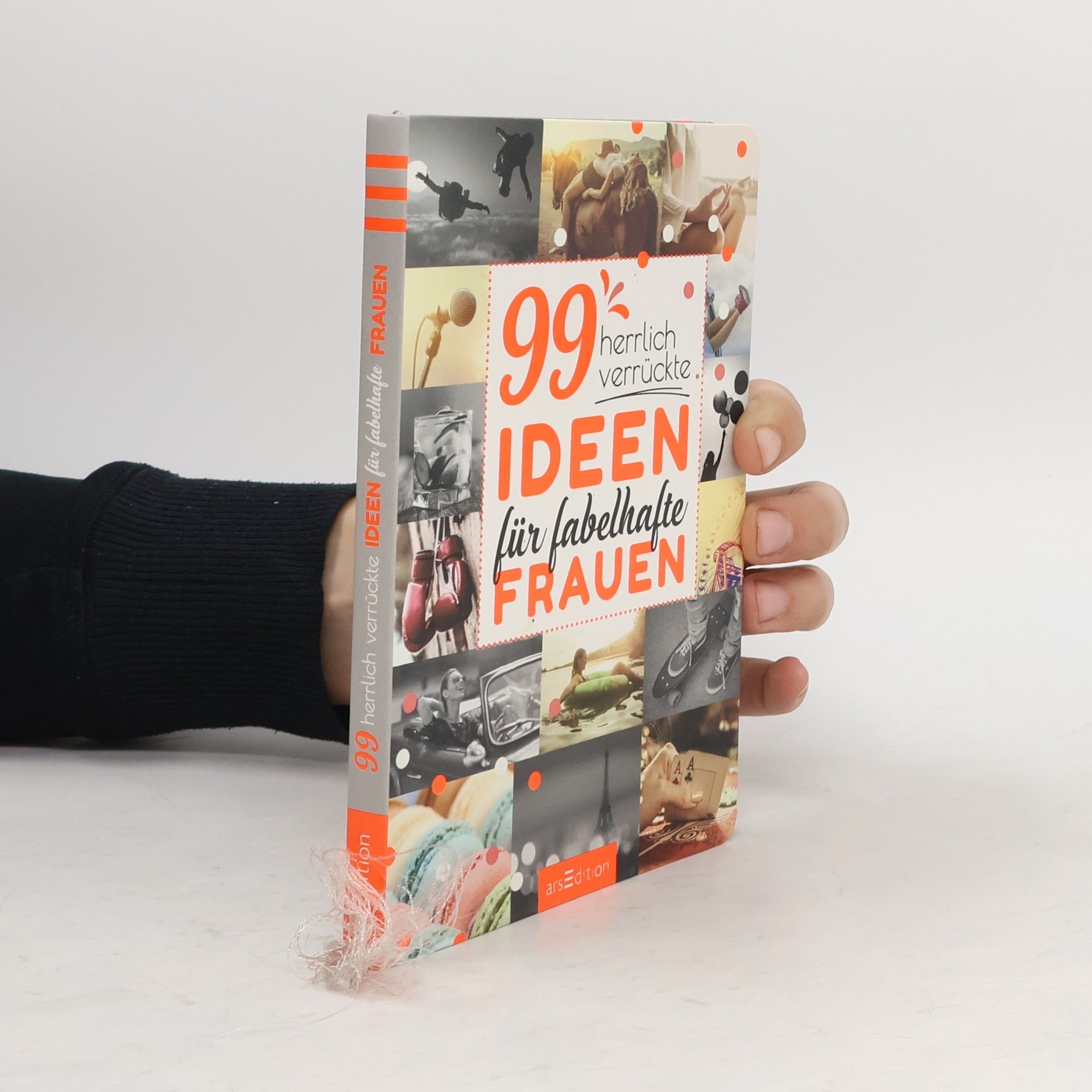 Lea Merz 99 herrlich verrückte Ideen für fabelhafte Frauen