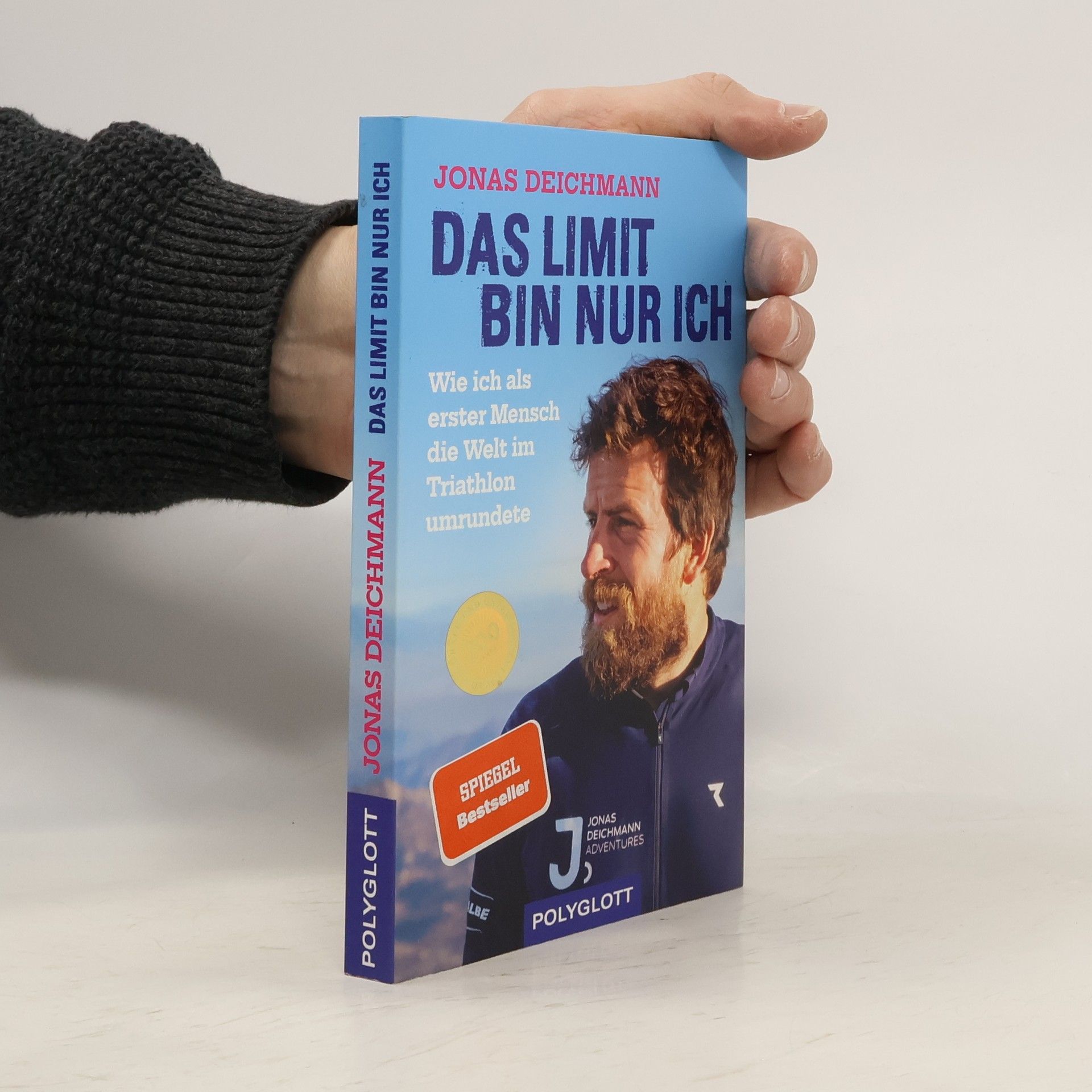 Jonas Deichmann Das Limit bin nur ich
