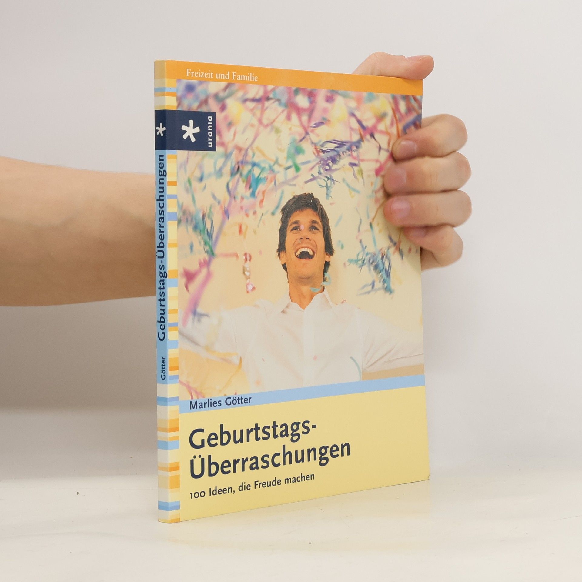 Marlies Götter Geburtstags-Überraschungen