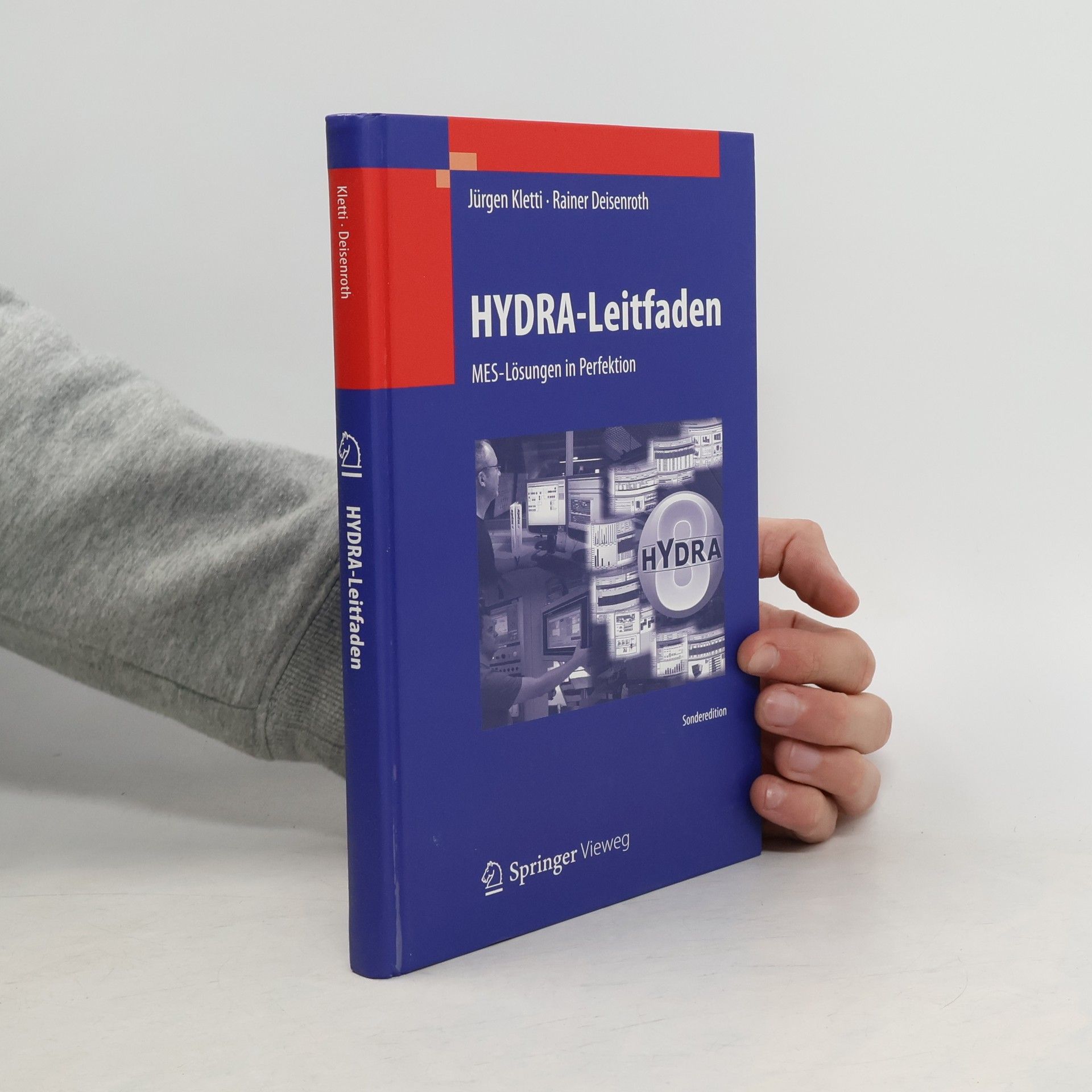 Jürgen Kletti MES-Kompendium: Ein Leitfaden am Beispiel von HYDRA - Sonderedition