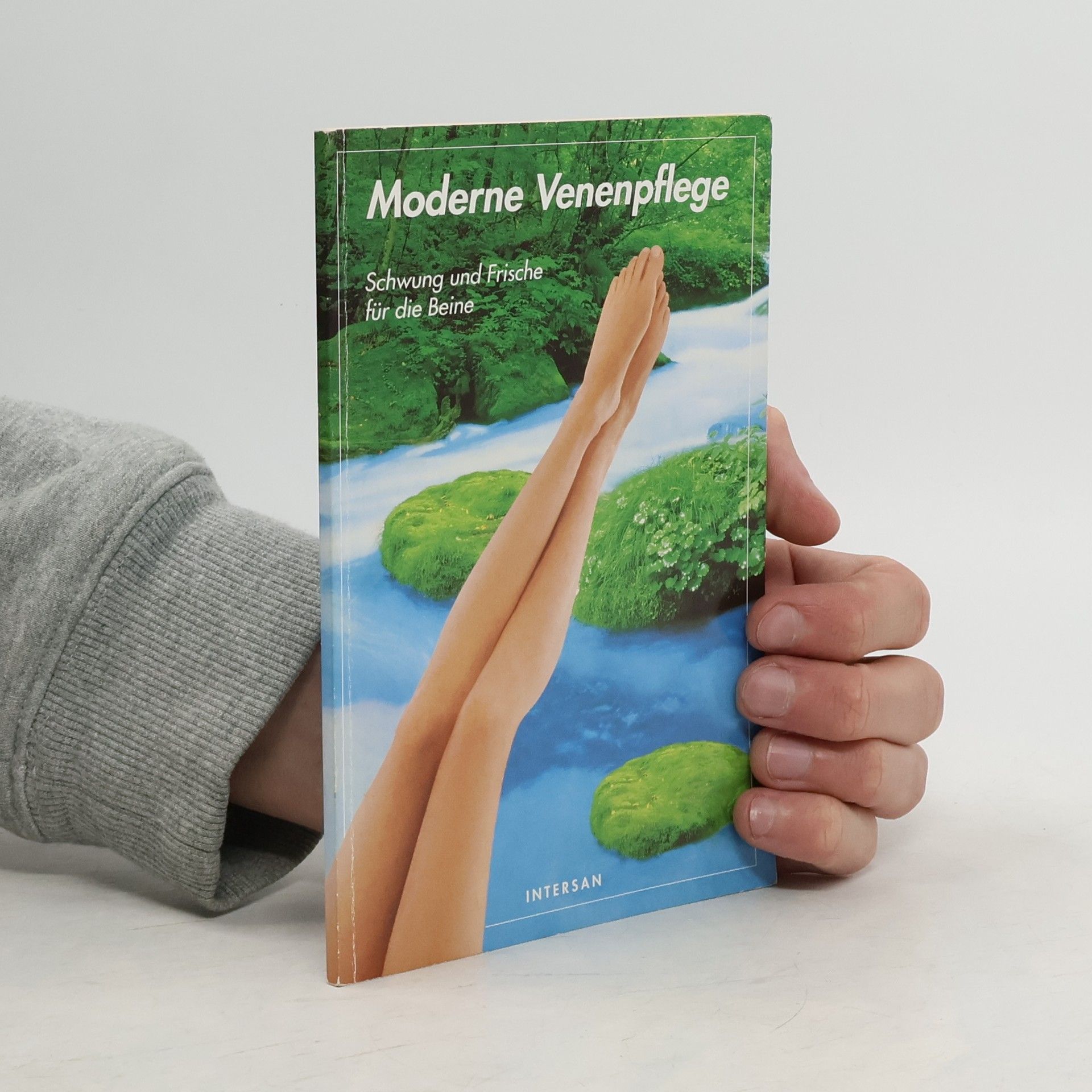 Autorenkollektiv Moderne Venenpflege.  Schwung und Frische für die Beine