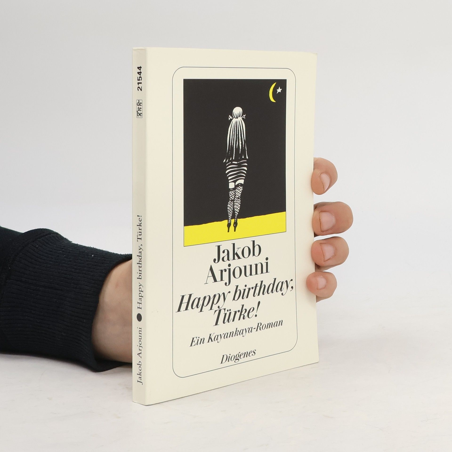 Jakob Arjouni Happy birthday, Türke!