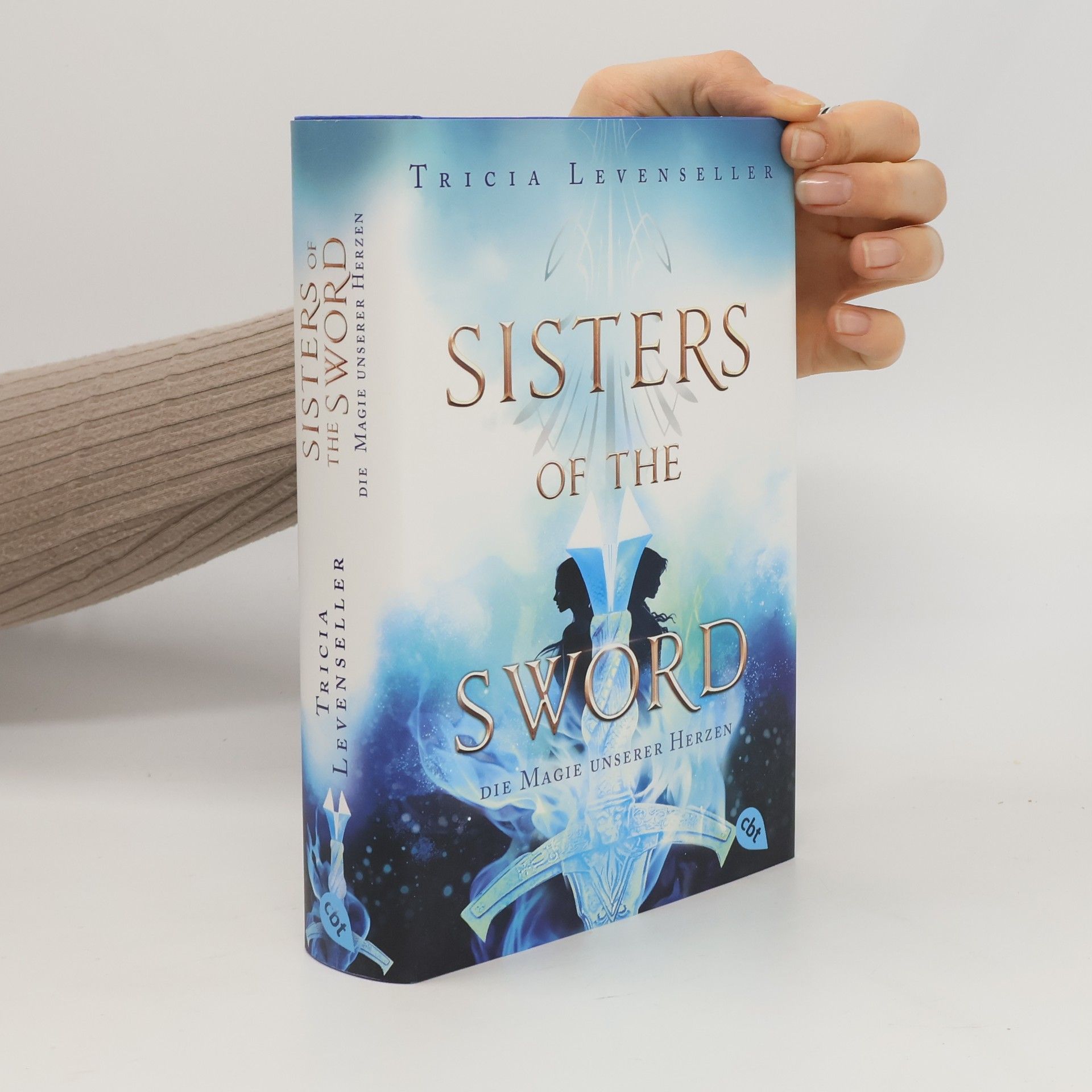 Tricia Levenseller Sisters of the Sword. Die Magie unserer Herzen