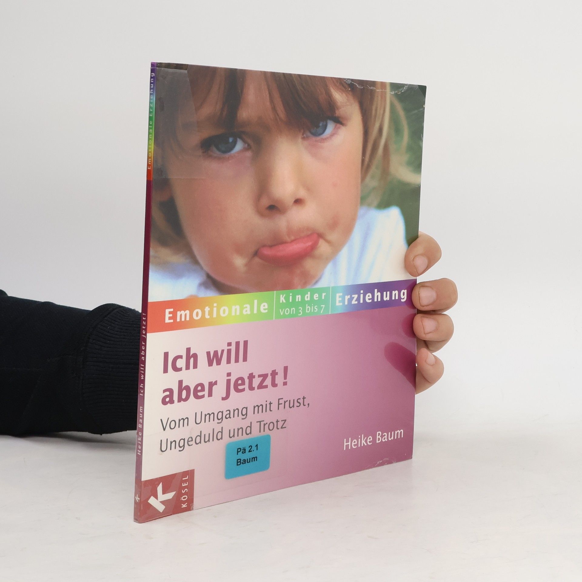 Ich will aber jetzt!