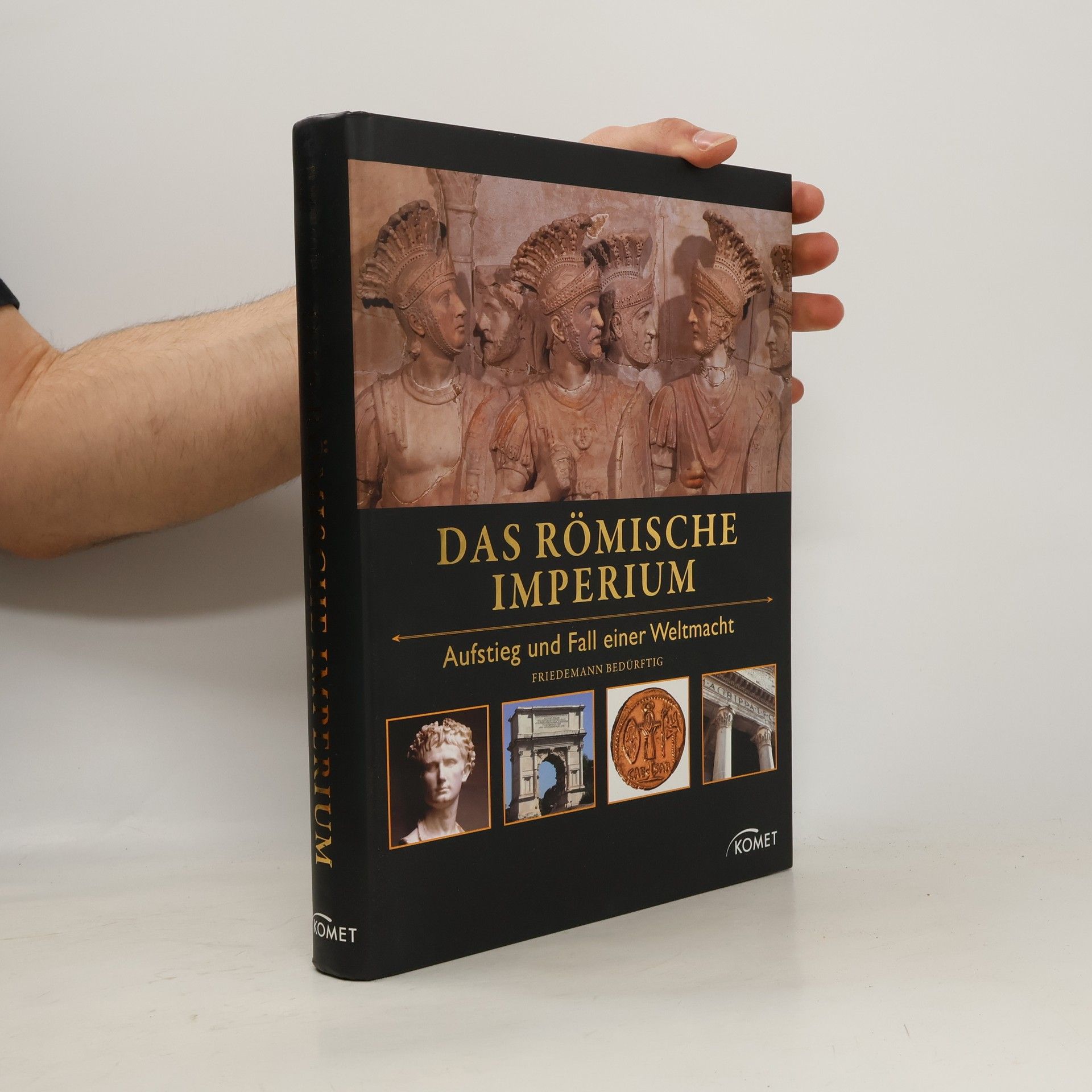 Friedemann Bedürftig Das Römische Imperium