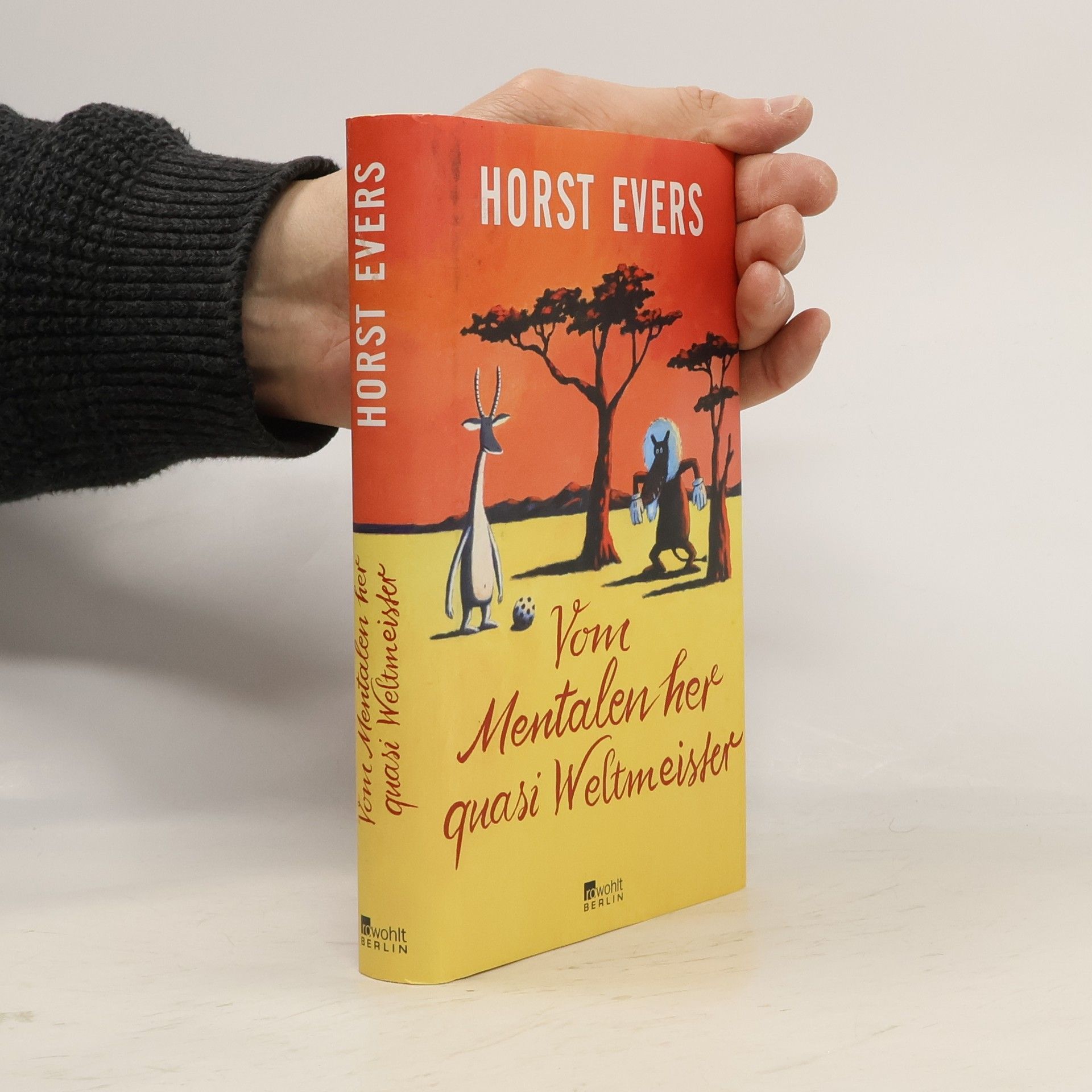 Horst Evers Vom Mentalen her quasi Weltmeister