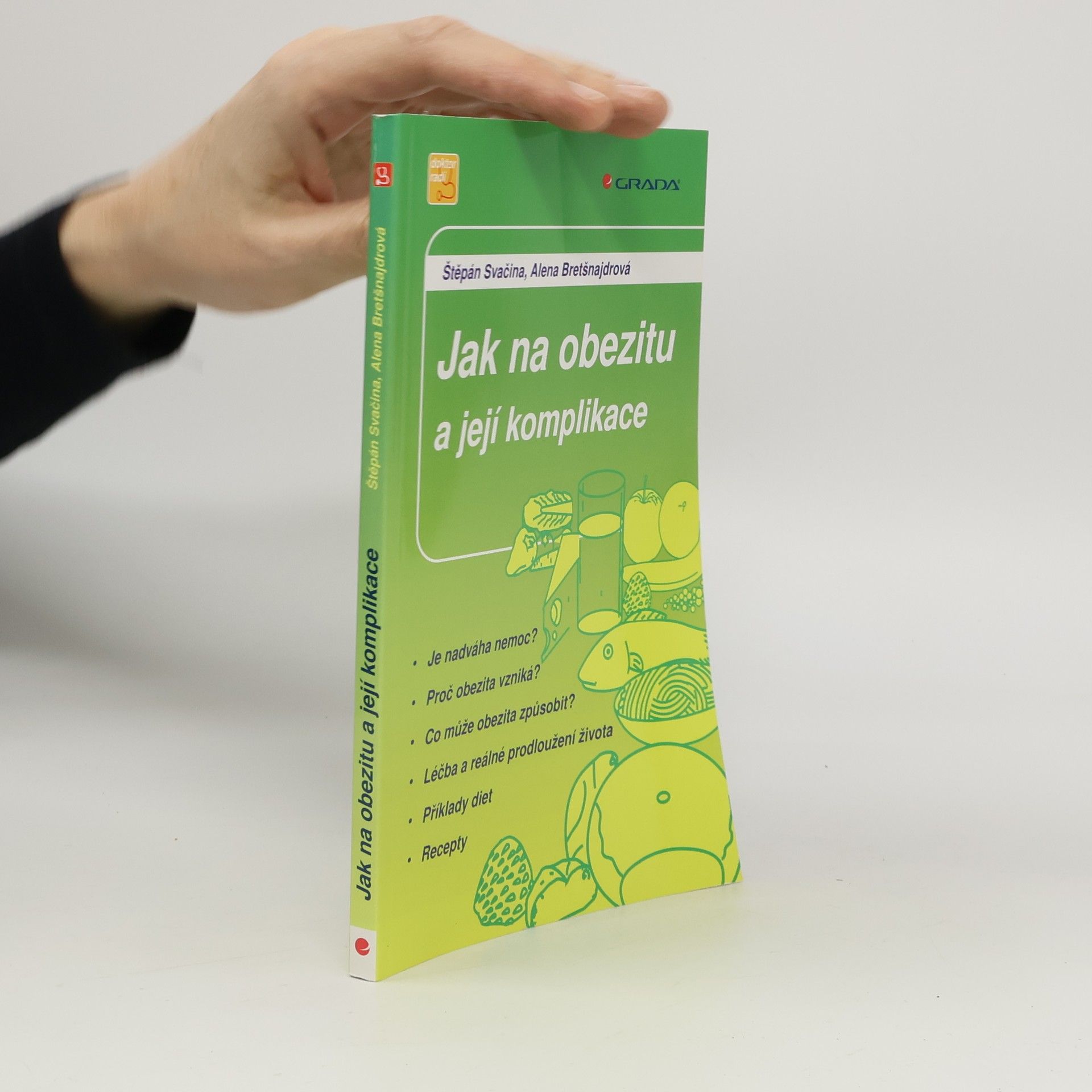 Štěpán Svačina Jak na obezitu a její komplikace