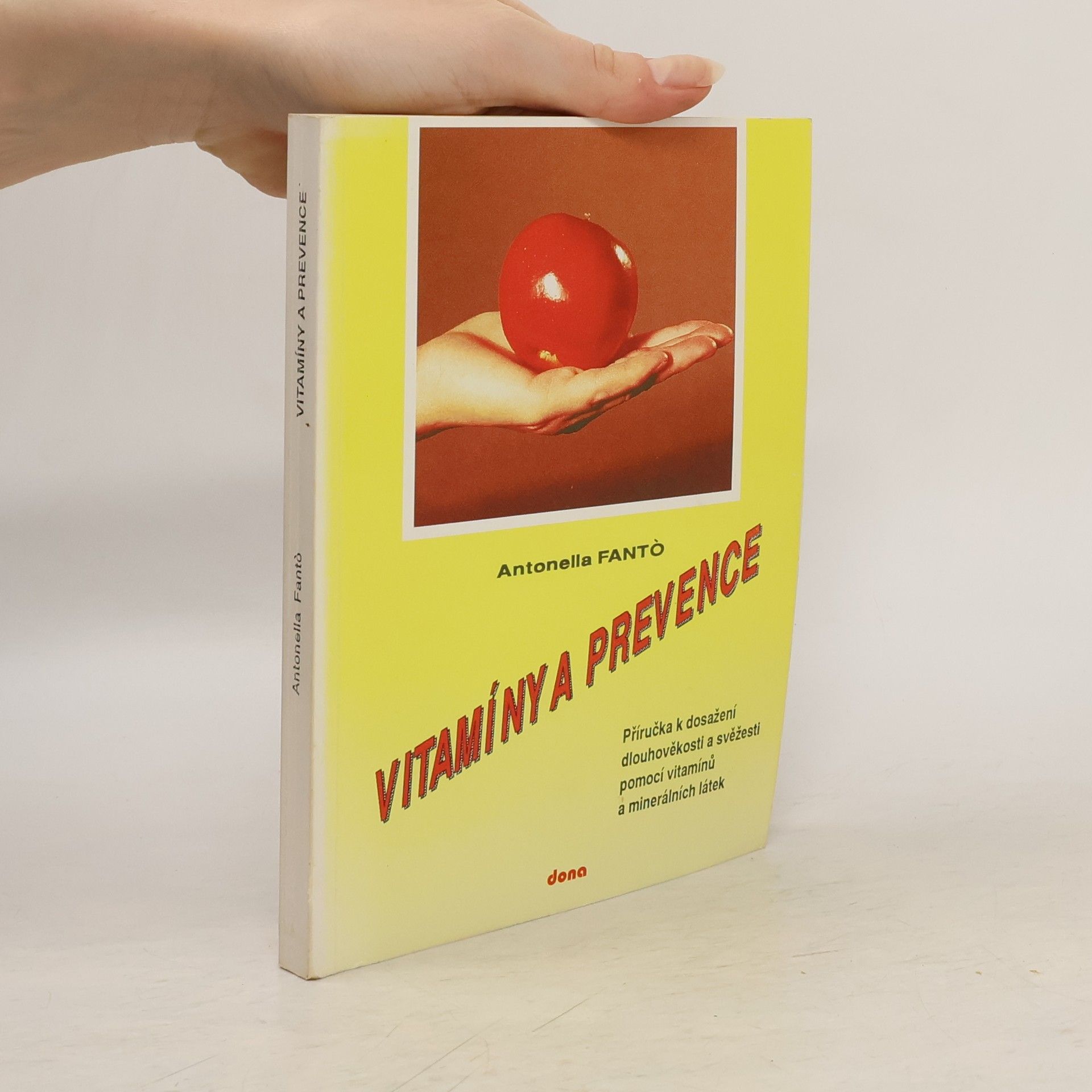 Alberto Fidanza Vitamíny a prevence