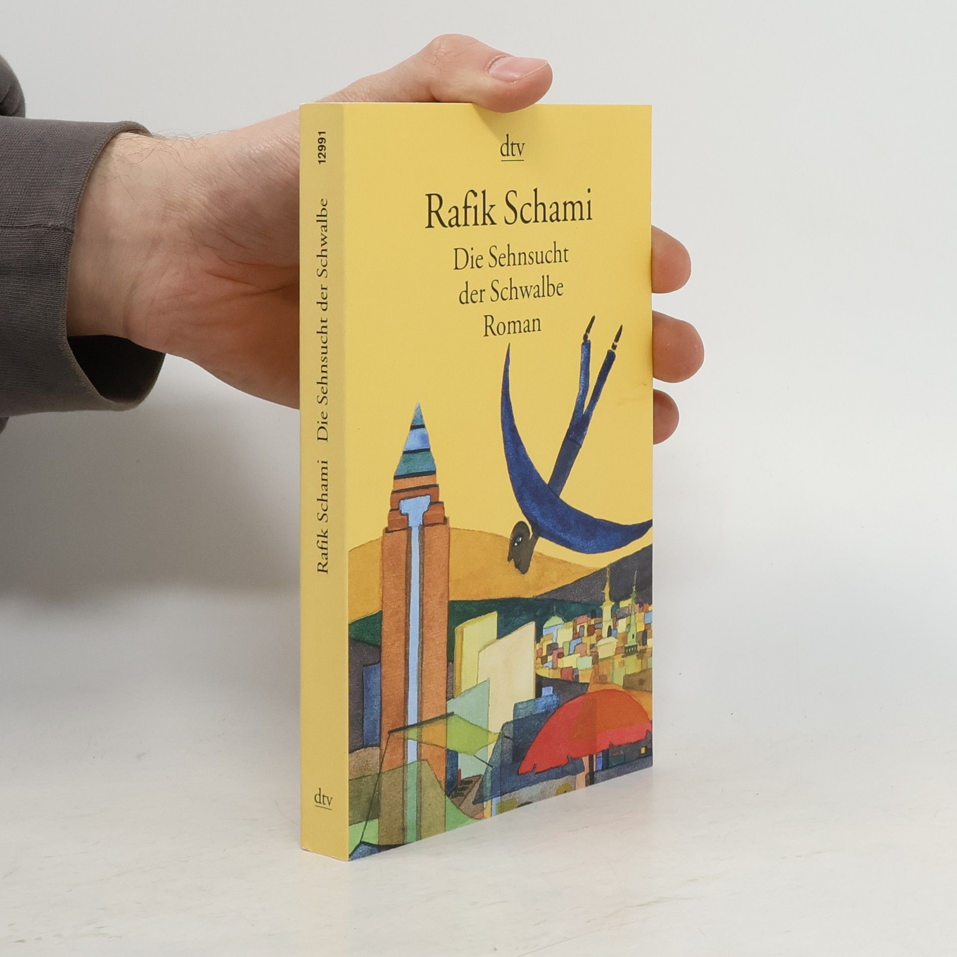 Rafik Schami Die Sehnsucht der Schwalbe