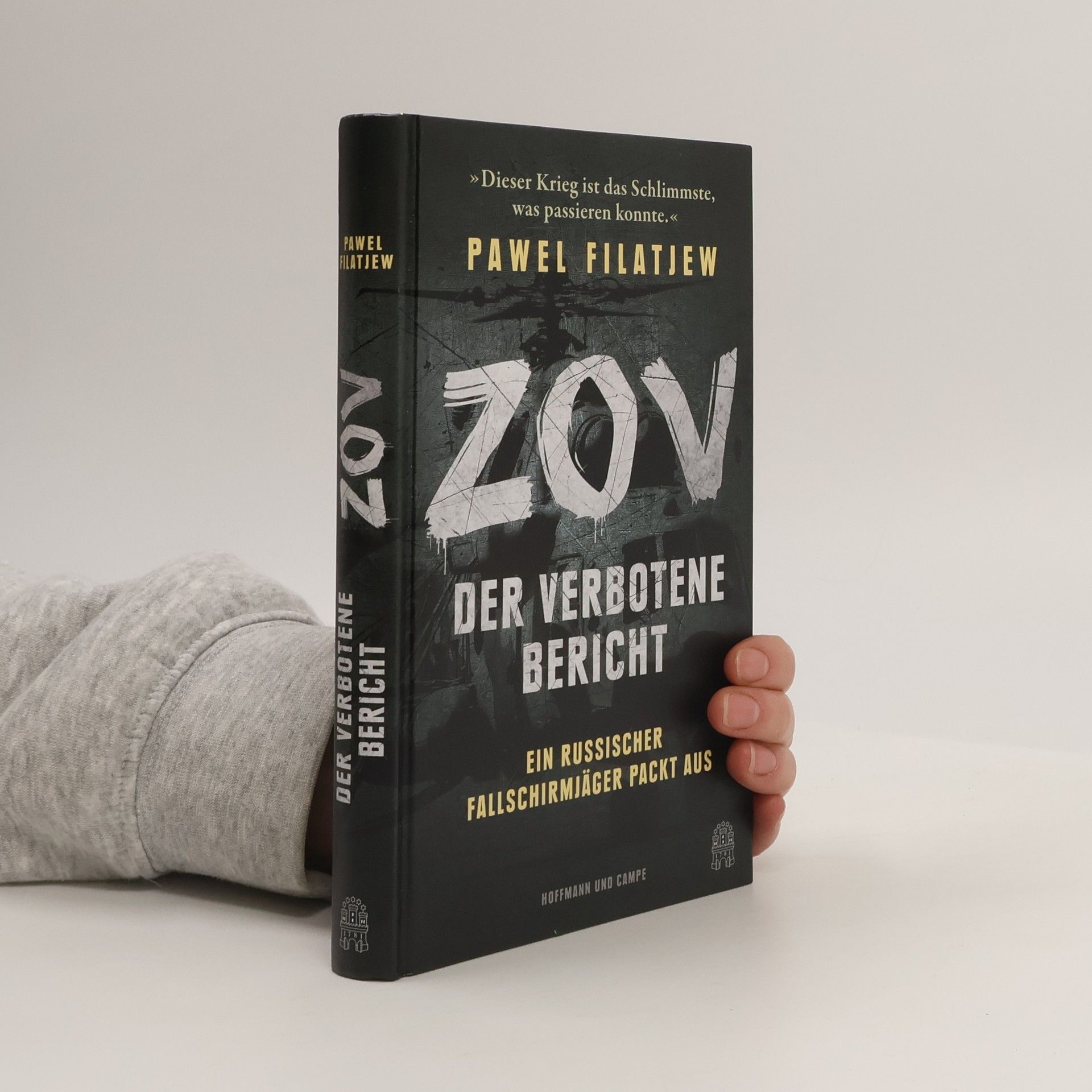 Pawel Filatjew ZOV - Der verbotene Bericht
