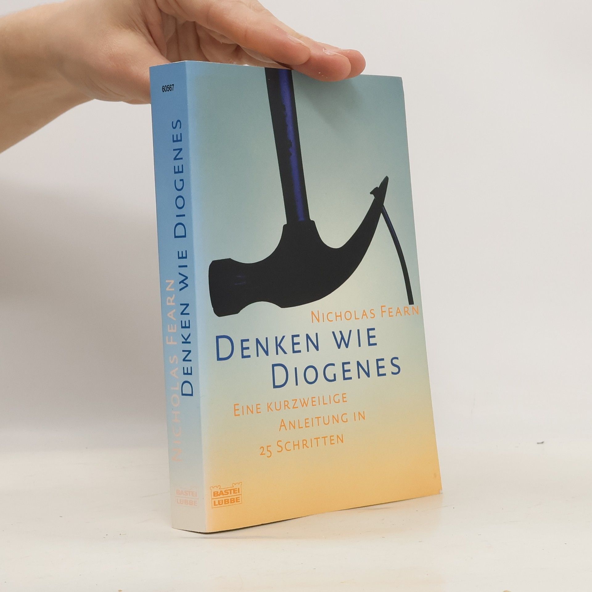 Nicholas Fearn Denken wie Diogenes