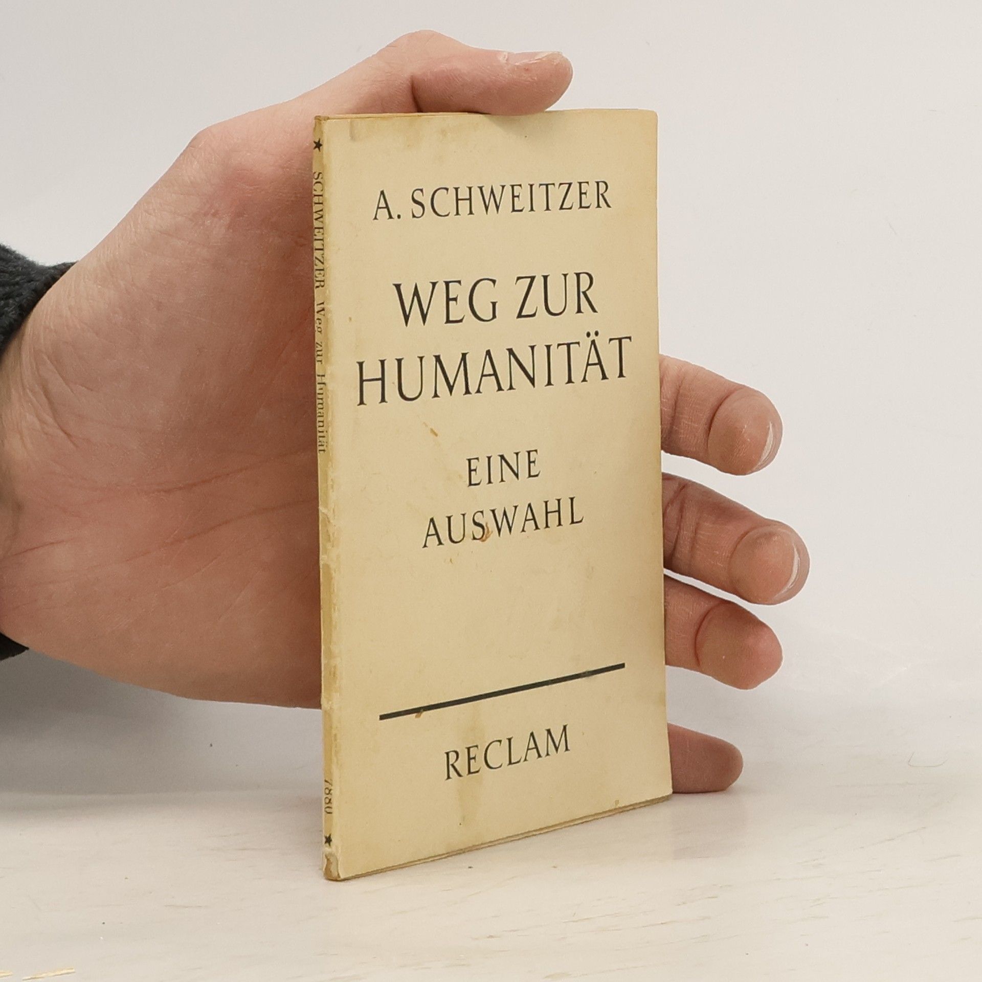 Albert Schweitzer Weg zur Humanität