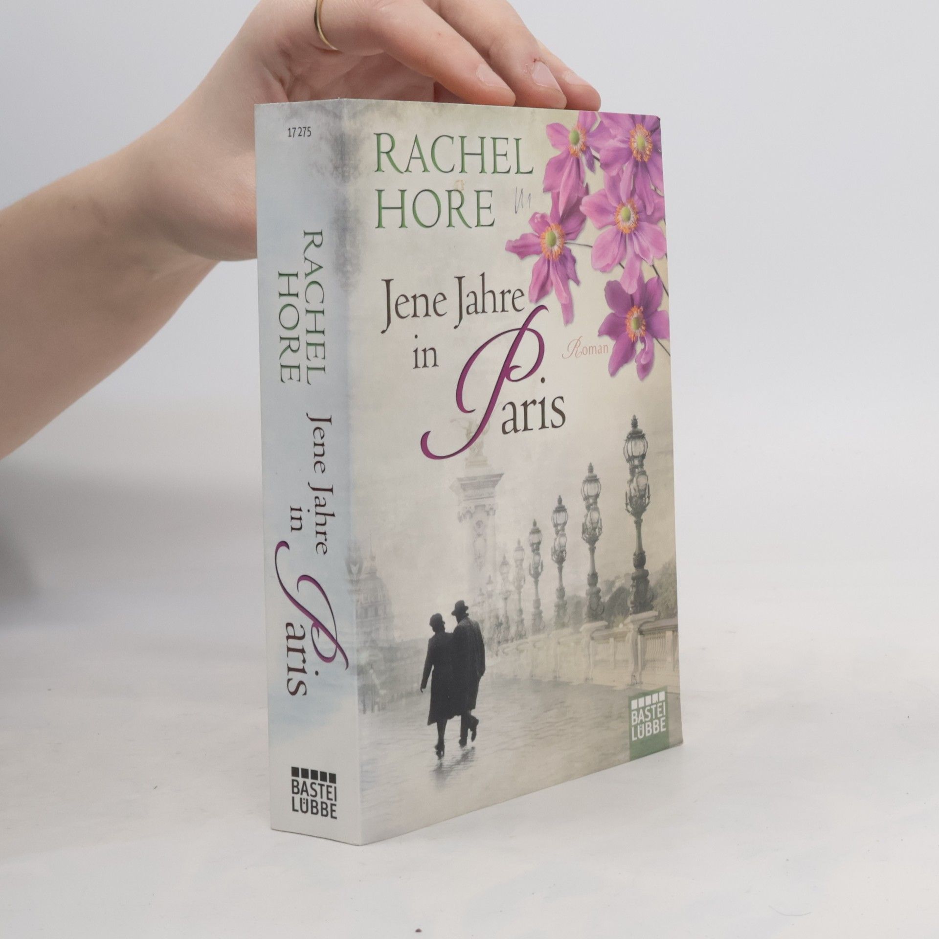 Rachel Hore Jene Jahre in Paris