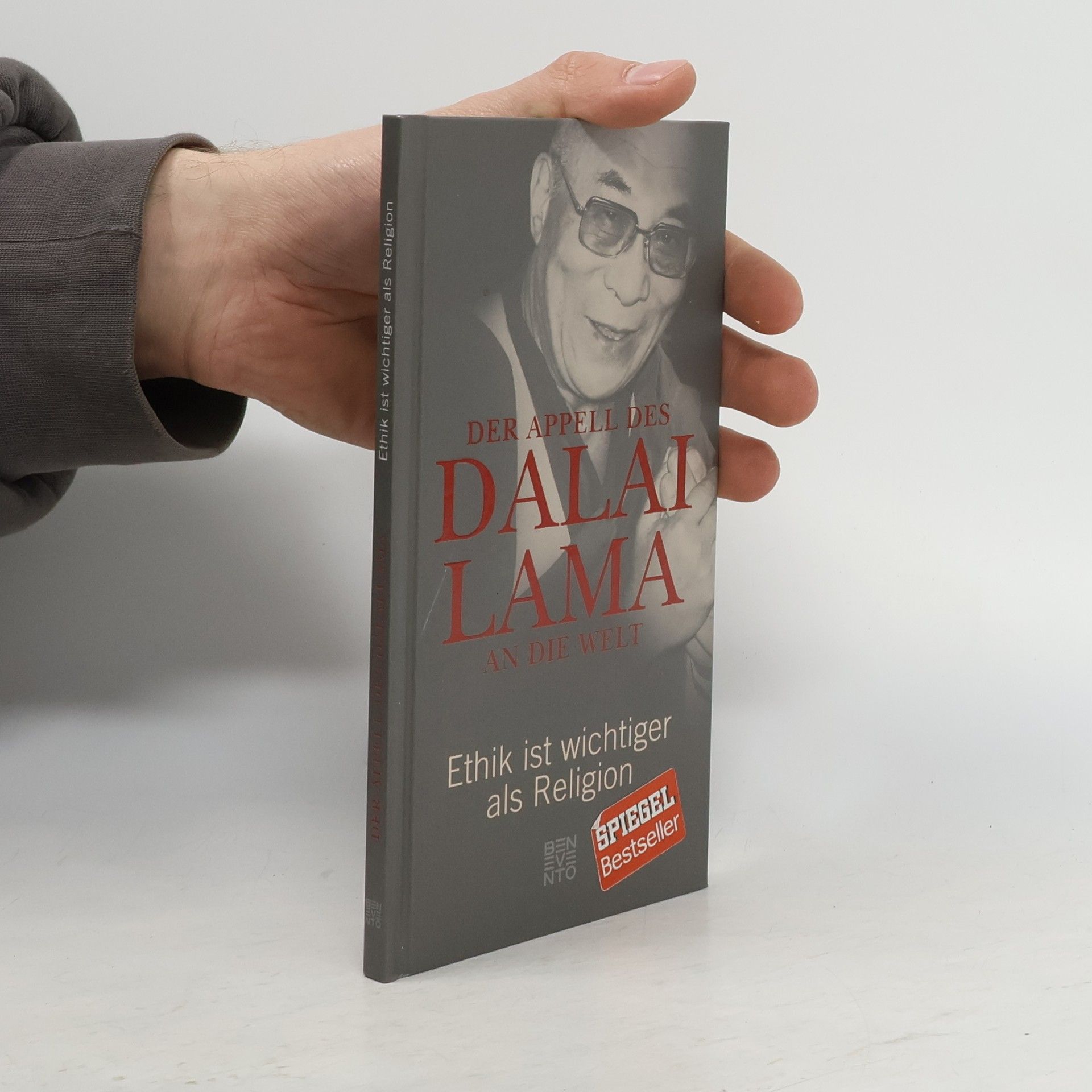 Franz Alt Der Appell des Dalai Lama an die Welt. Ethik ist wichtiger als Religion