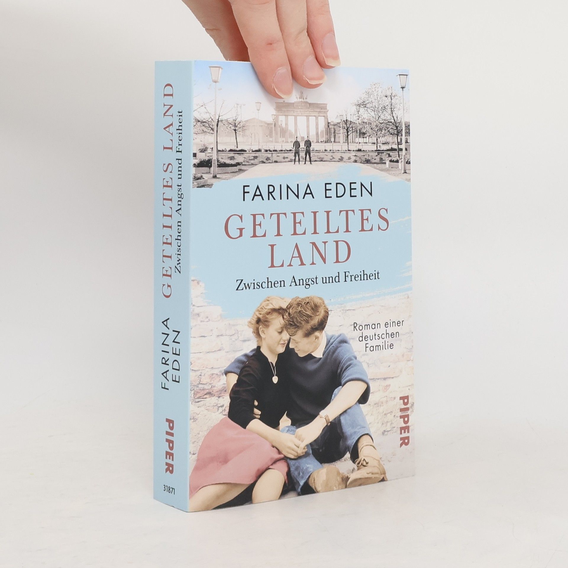 Farina Eden Geteiltes Land - zwischen Angst und Freiheit