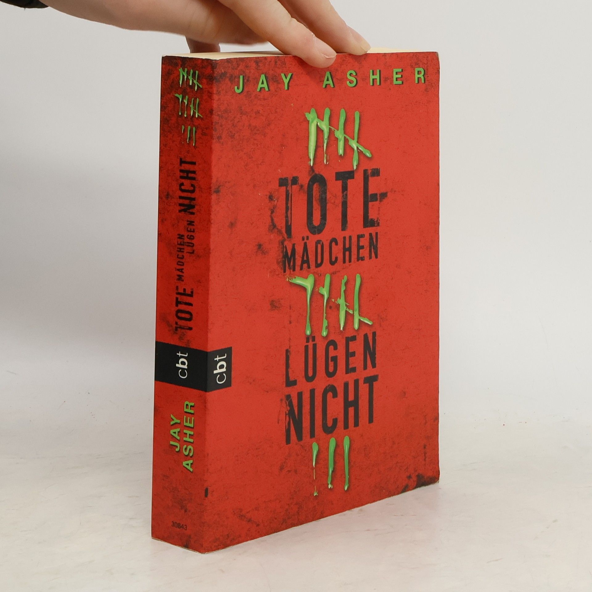 Jay Asher Tote Mädchen lügen nicht