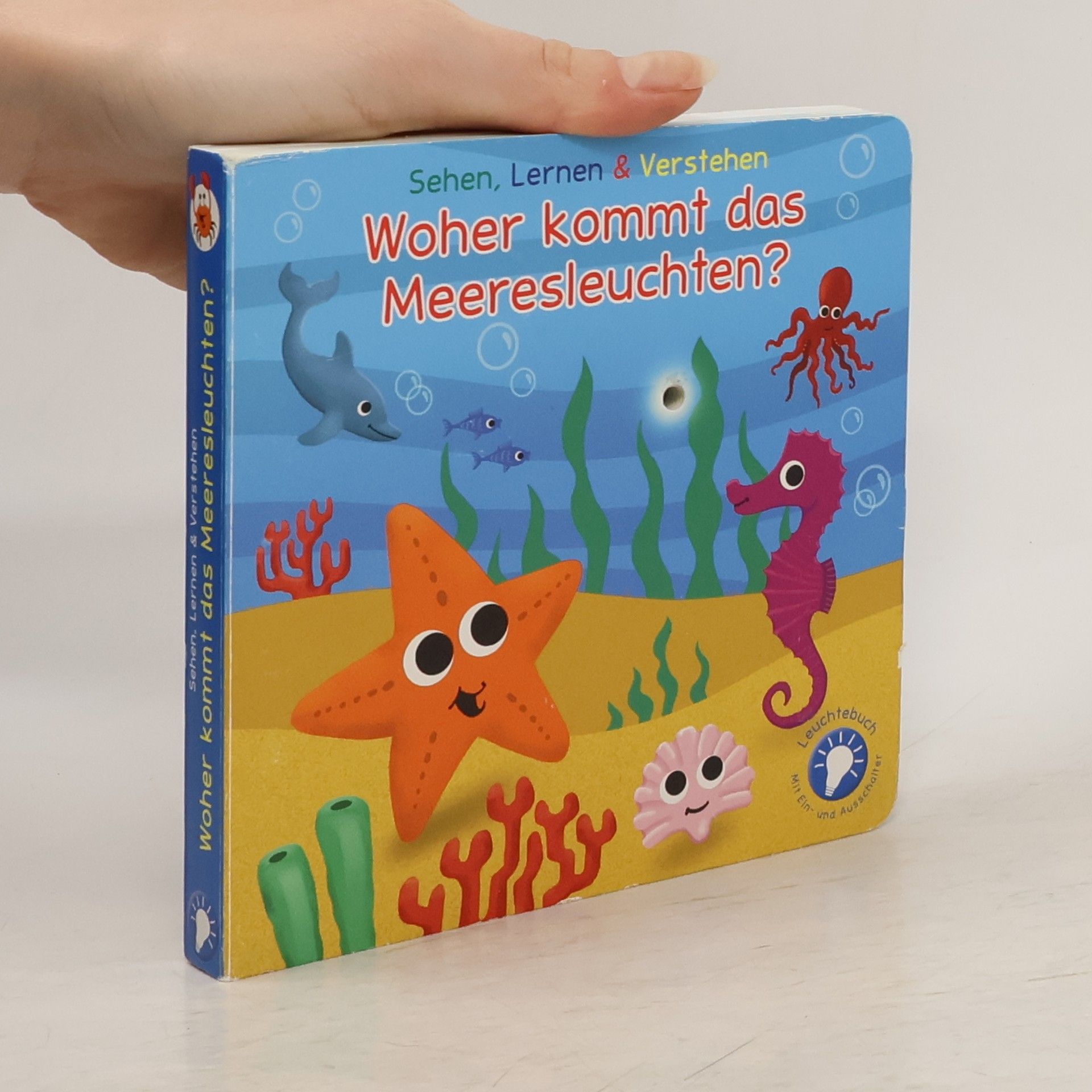 Autorenkollektiv Woher kommt das Meeresleuchten?