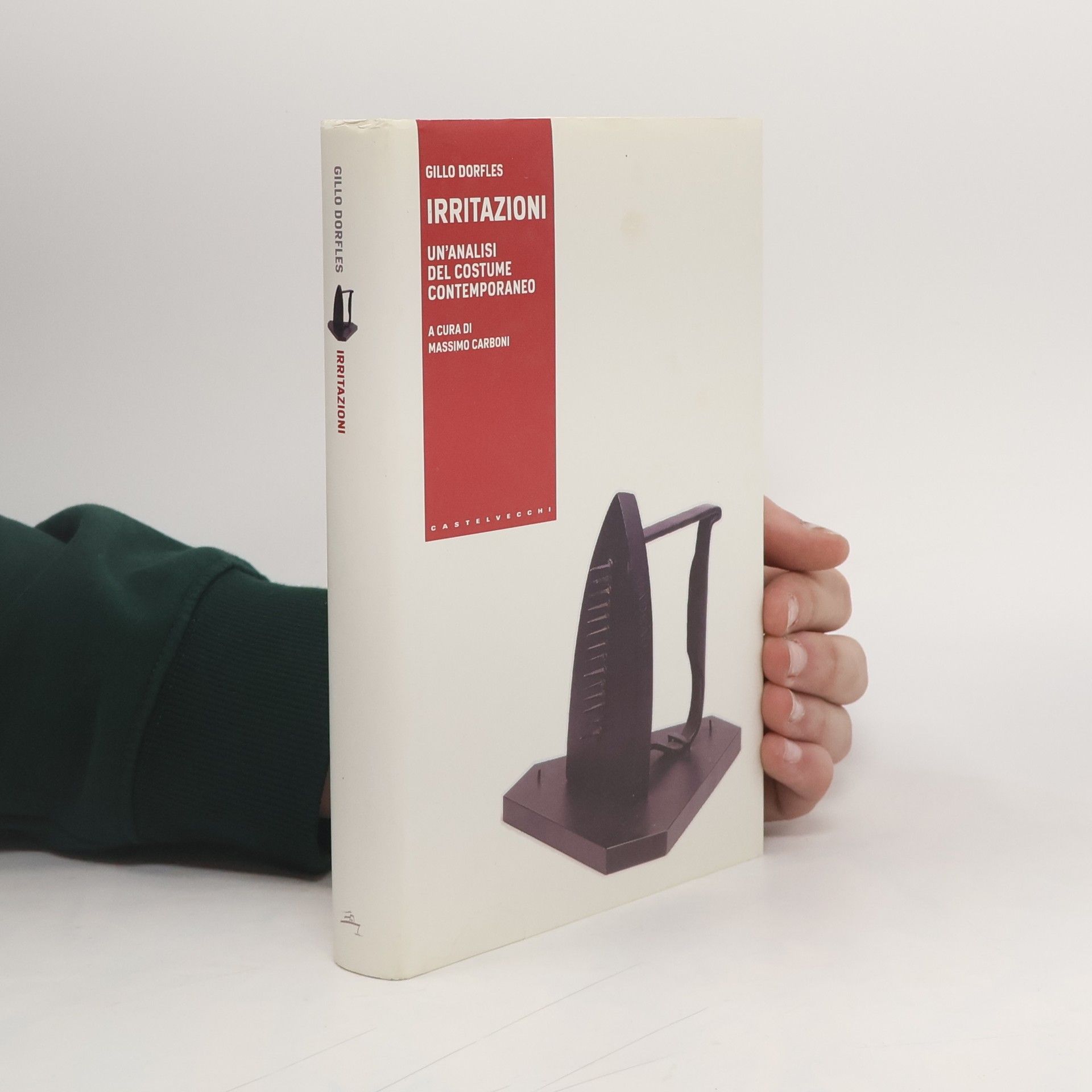 Gillo Dorfles Irritazioni